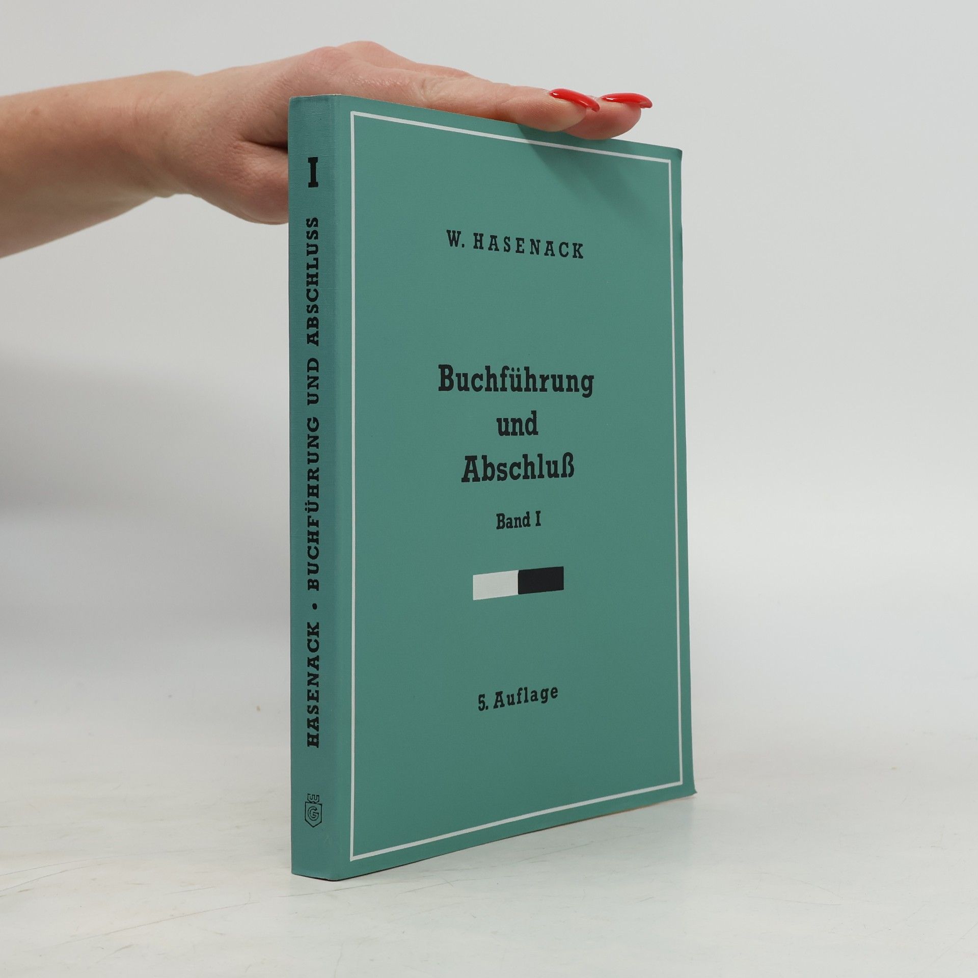 W. Hasenack Buchführung und Abschluß I.