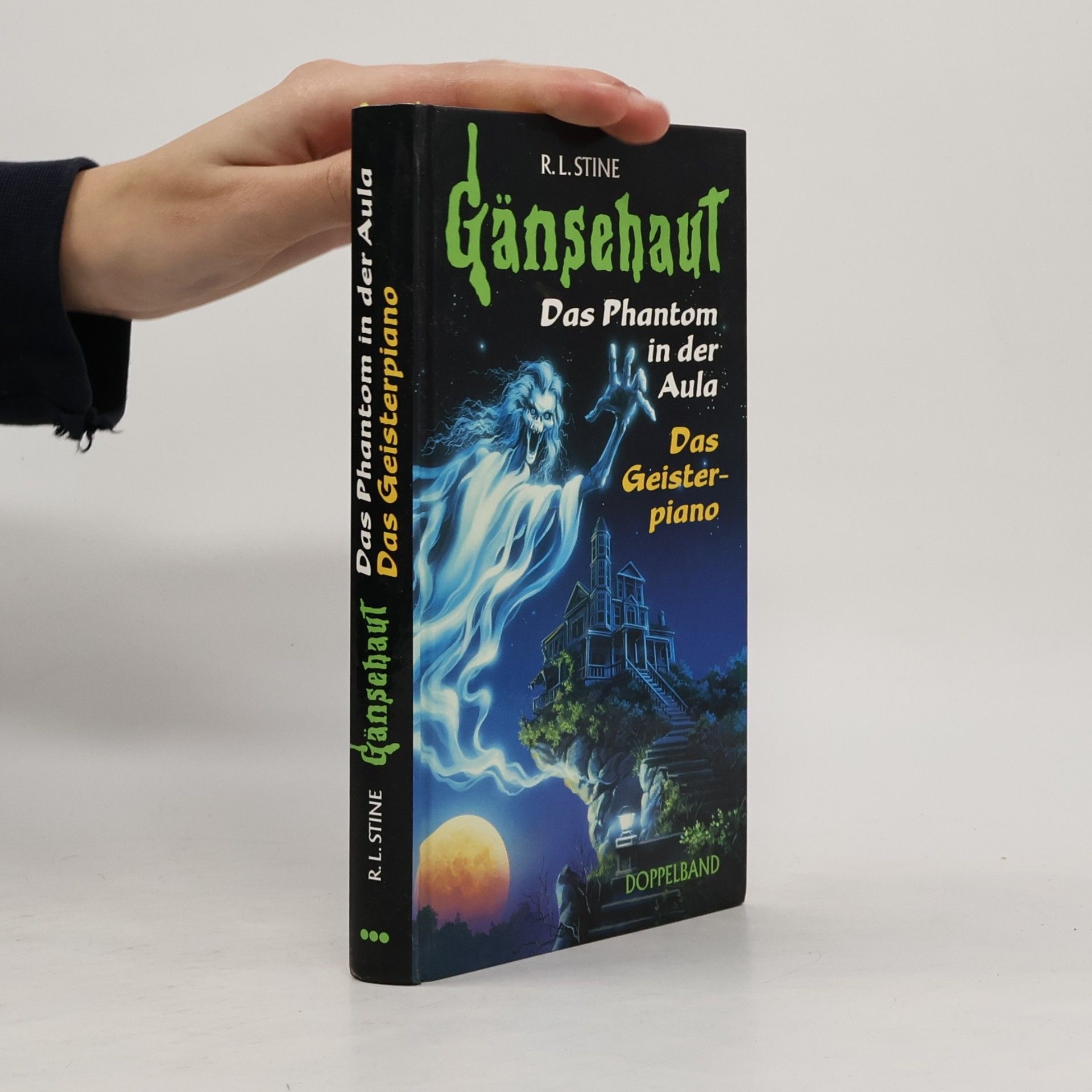 R. L. Stine Gänsehaut: Das Phantom in der Aula. Das Geisterpiano