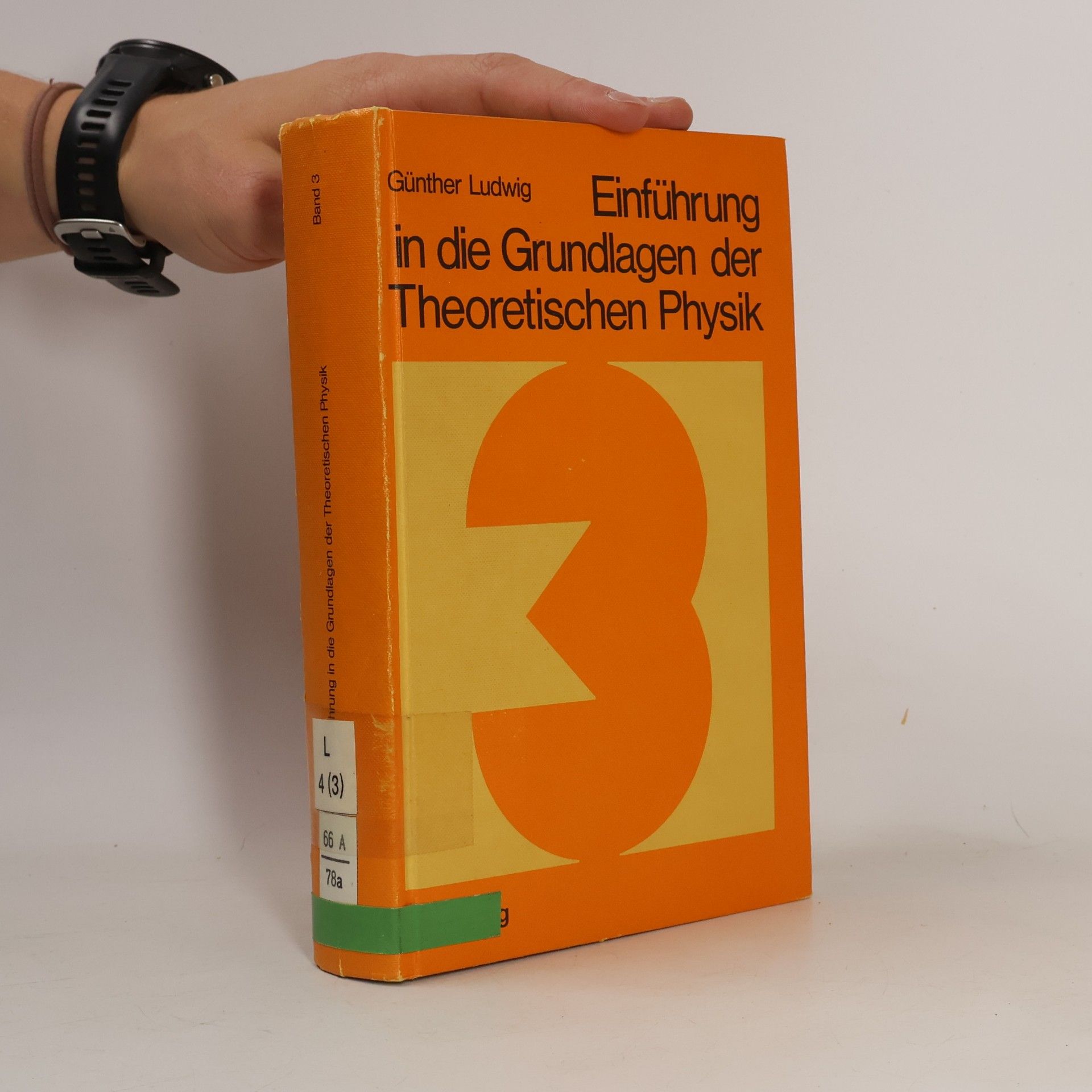 Günther Ludwig Einführung in die Grundlagen der Theoretischen Physik 3