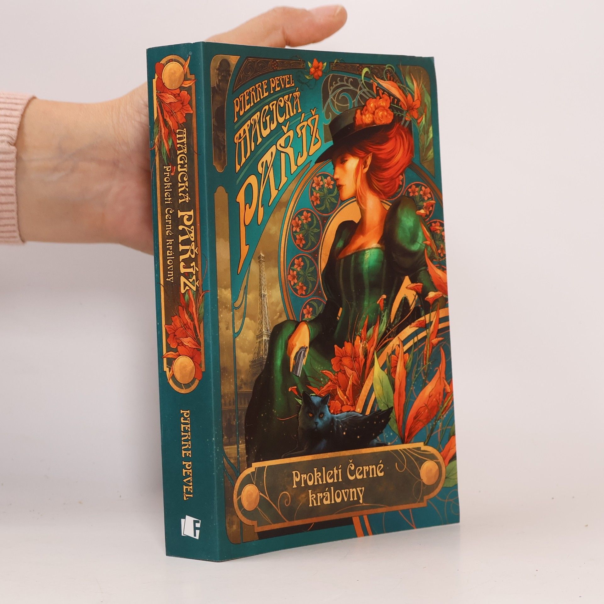 Pierre Pevel Magická Paříž. Prokletí Černé královny