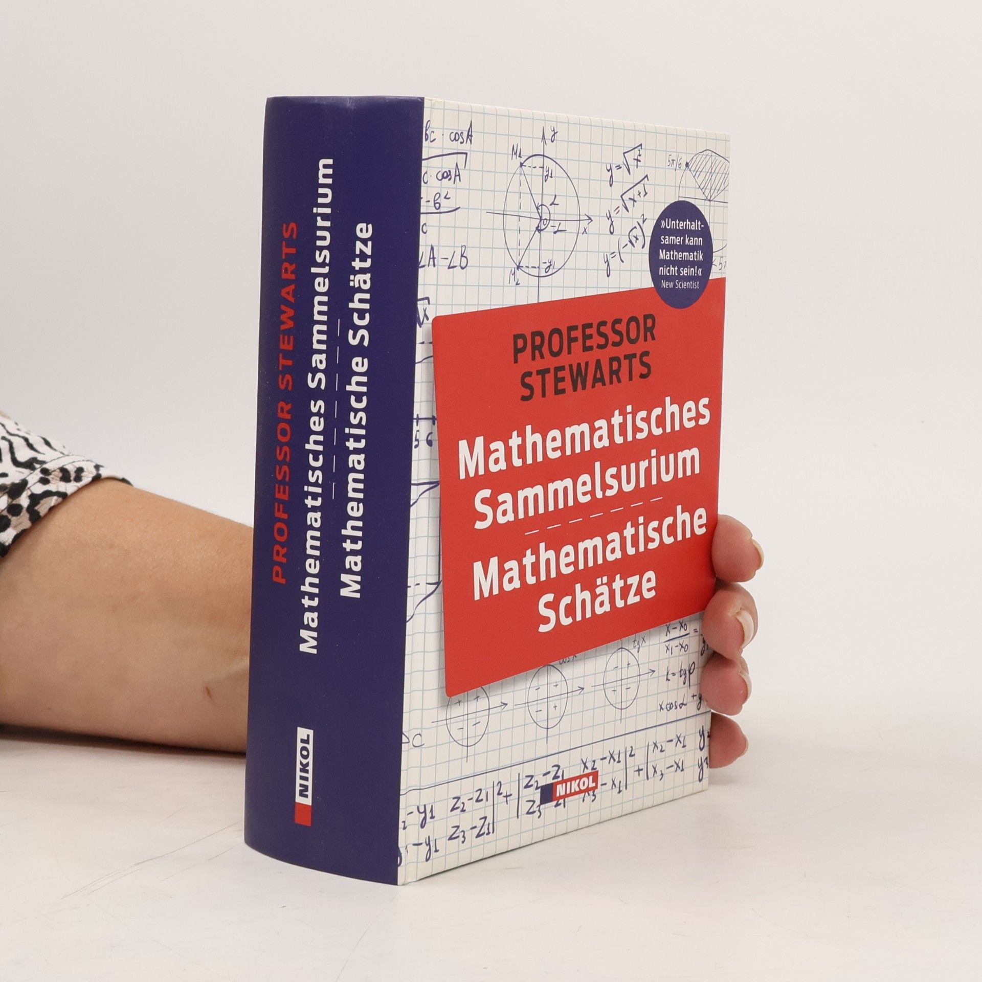 Ian Stewart Professor Stewarts mathematisches Sammelsurium