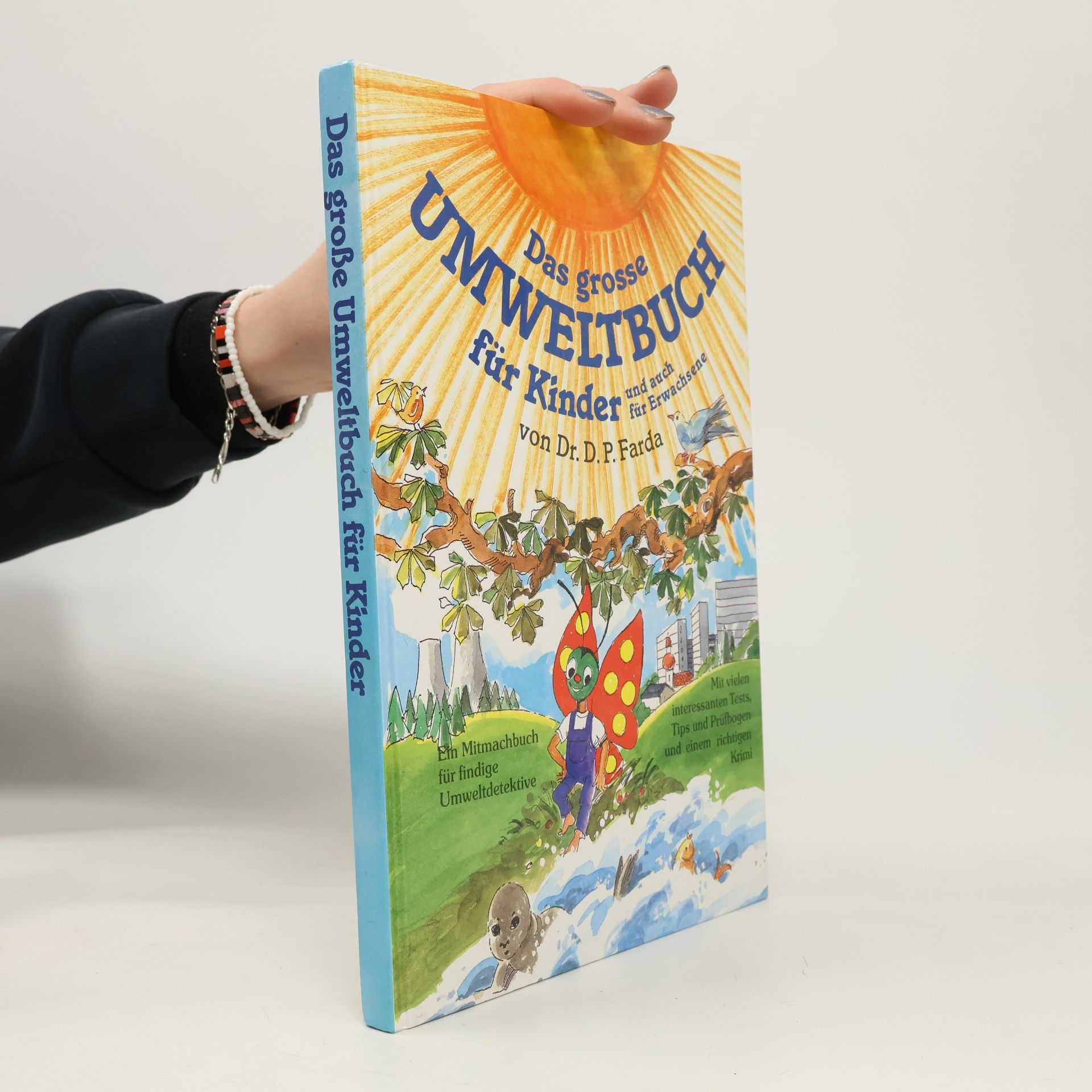 D. P. Farda Das grosse Umweltbuch für Kinder