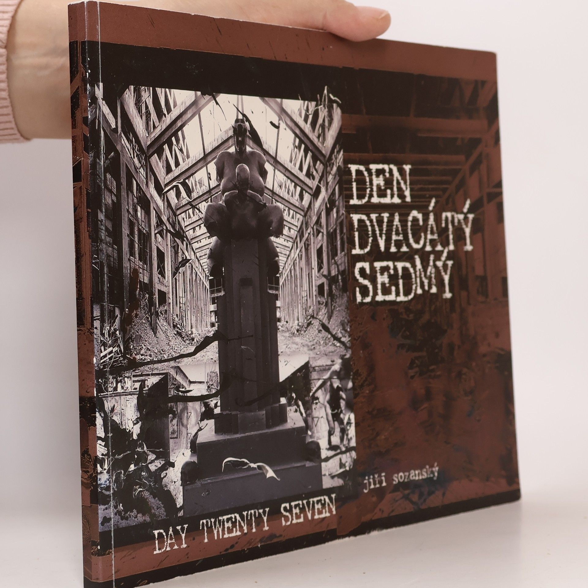 Jiří Sozanský: den dvacátý sedmý