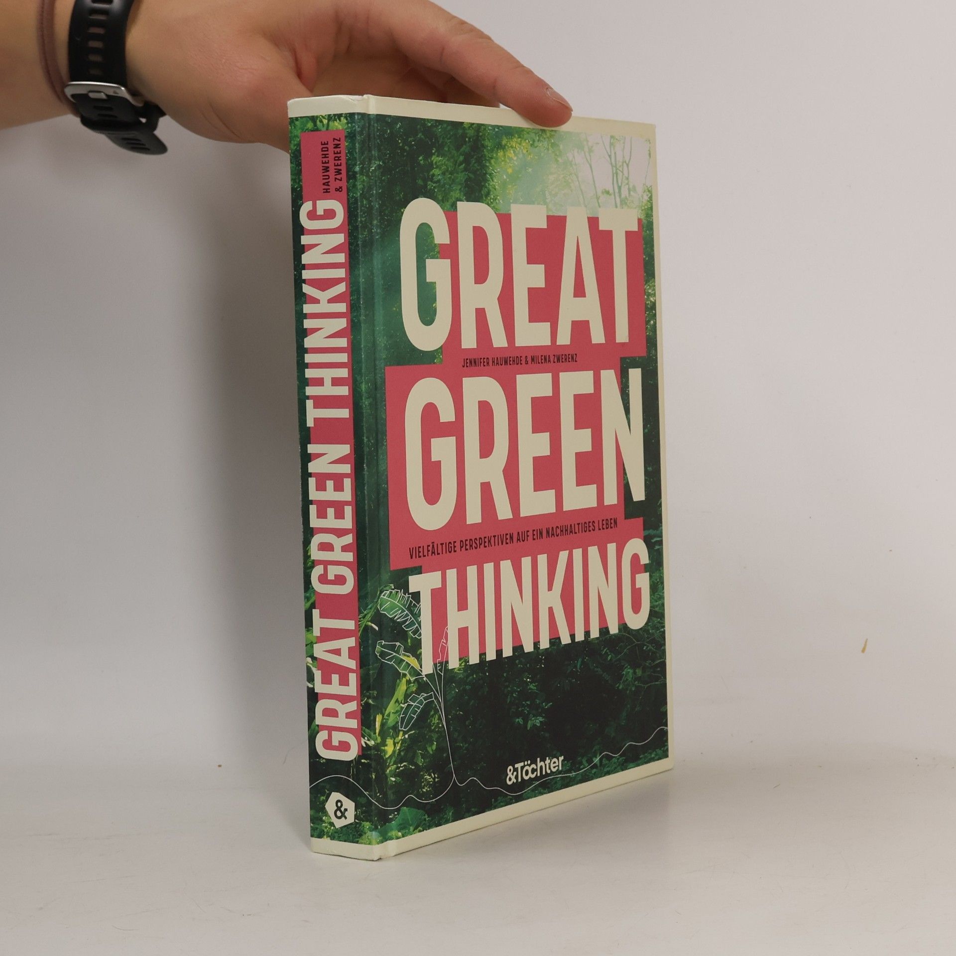 Jennifer Hauwehde Great Green Thinking