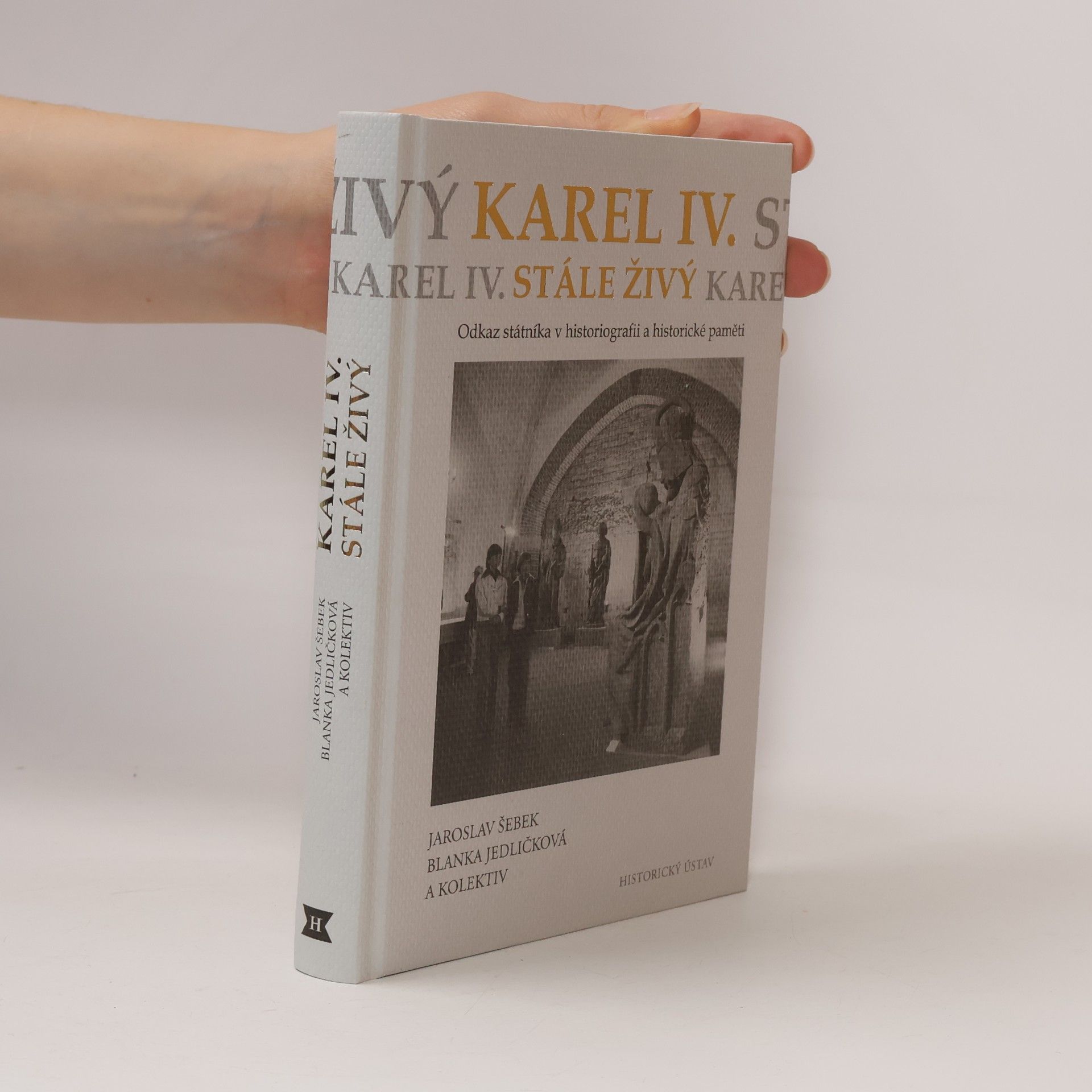Karel IV. stále živý