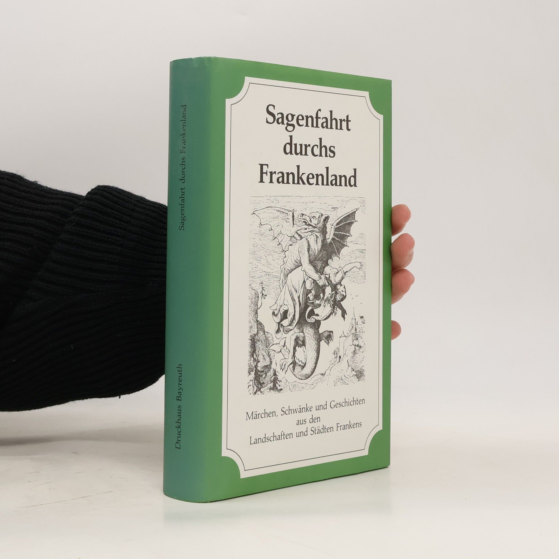 Sagenfahrt durchs Frankenland
