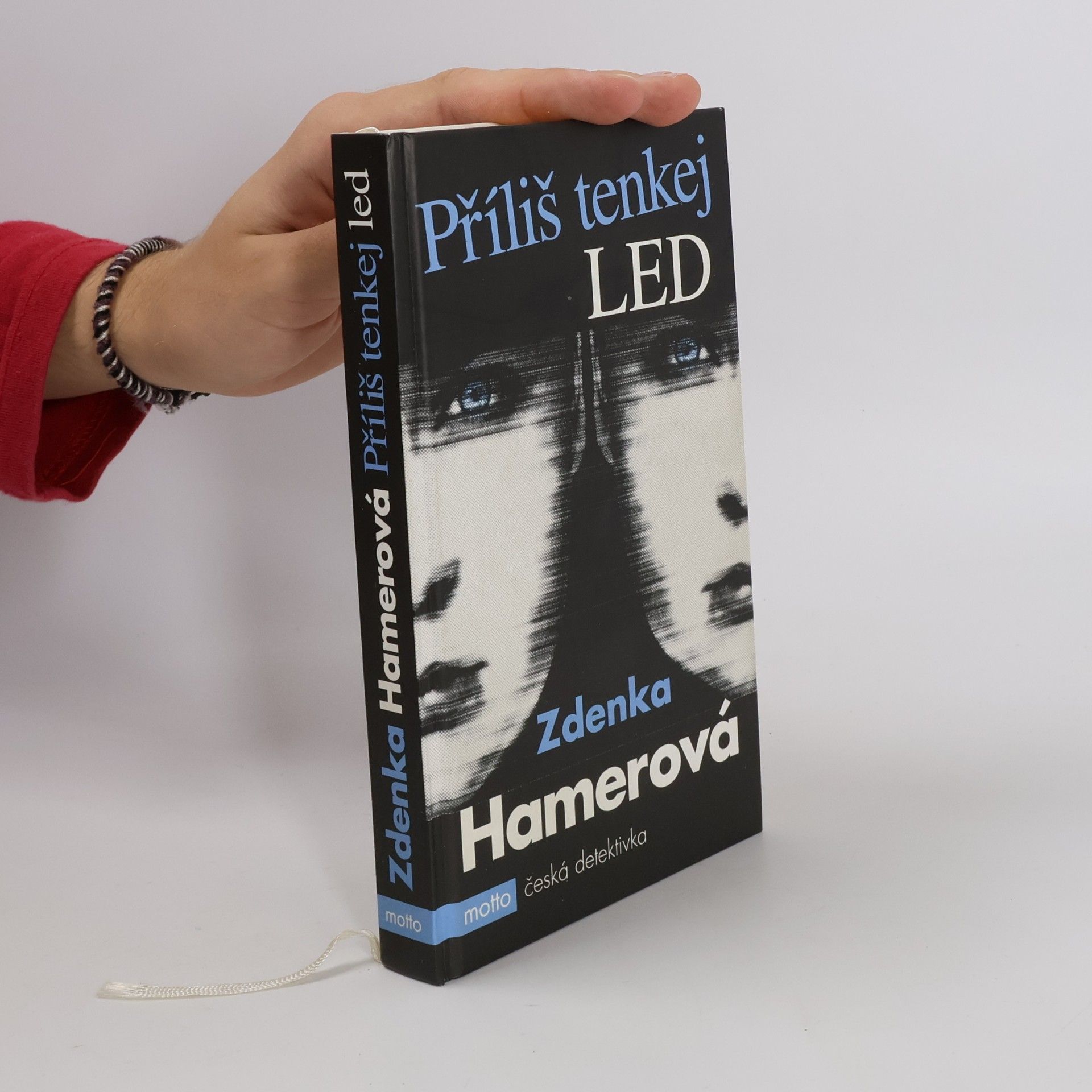 Zdenka Hamerová Příliš tenkej led