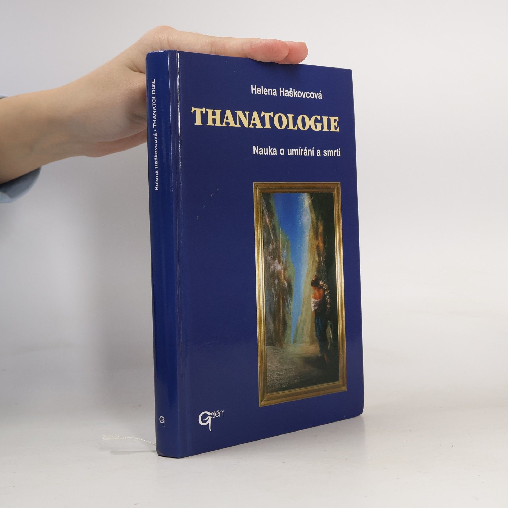 Thanatologie. Nauka o umírání a smrti