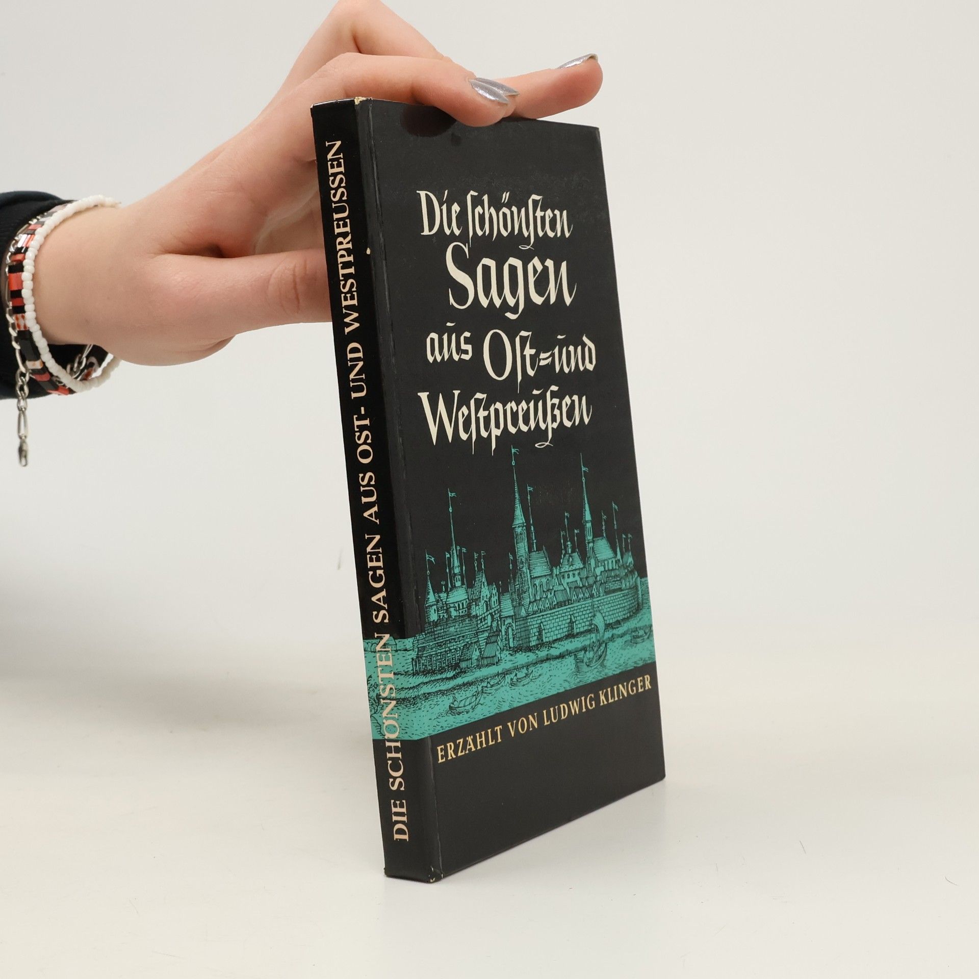 Die schönsten Sagen aus Ost- und Westpreußen