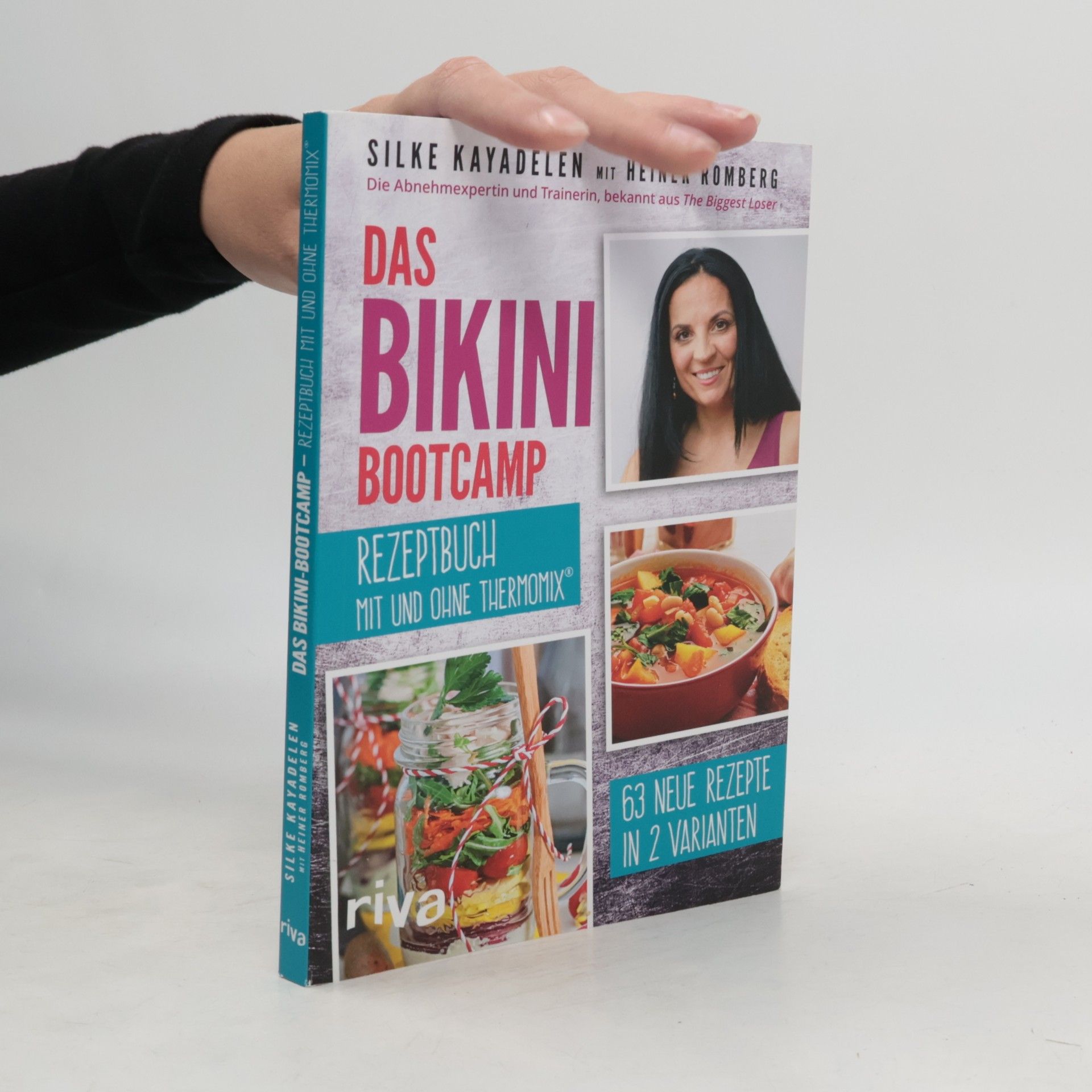 Das Bikini Bootcamp - Rezeptbuch mit und ohne Thermomix