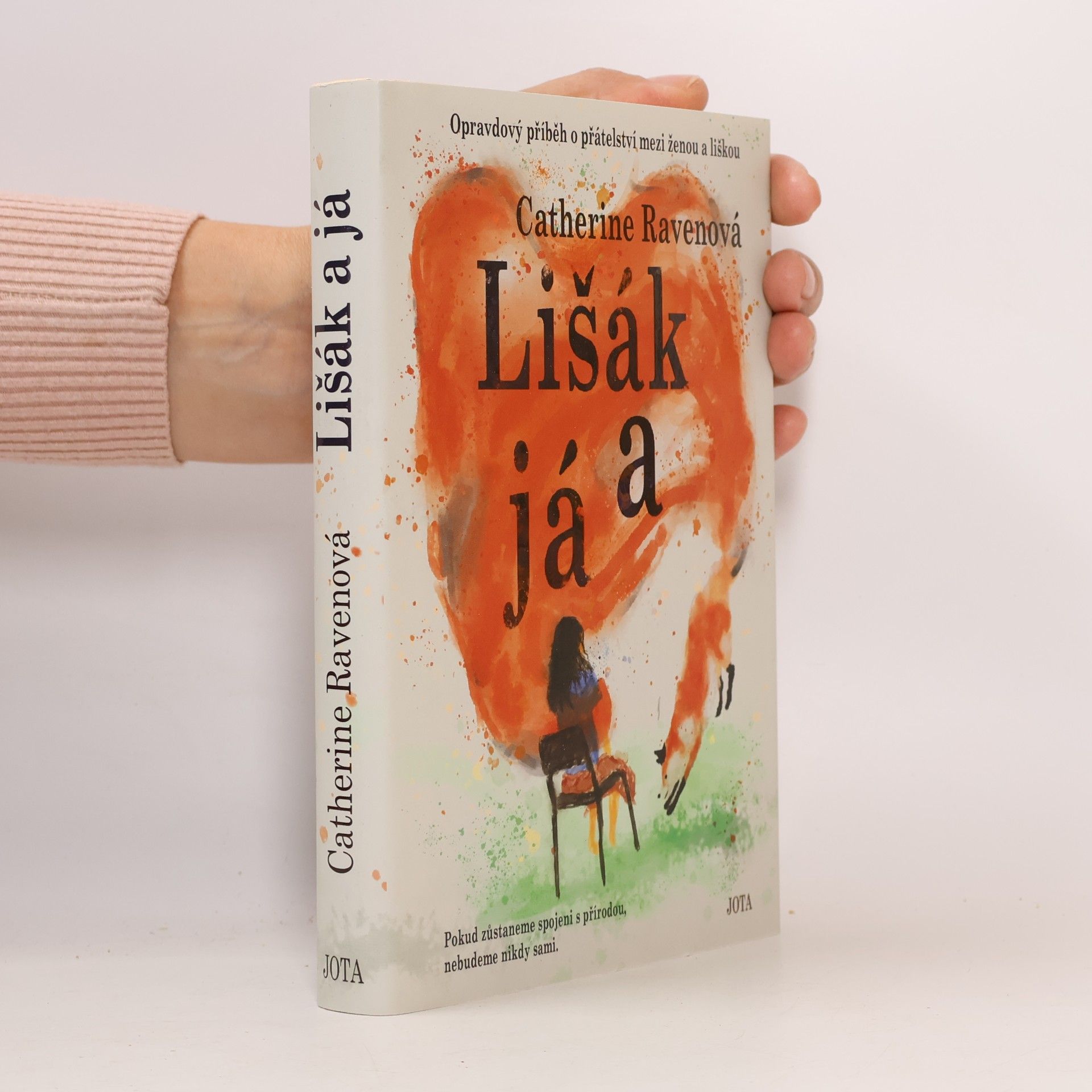 Catherine Raven Lišák a já