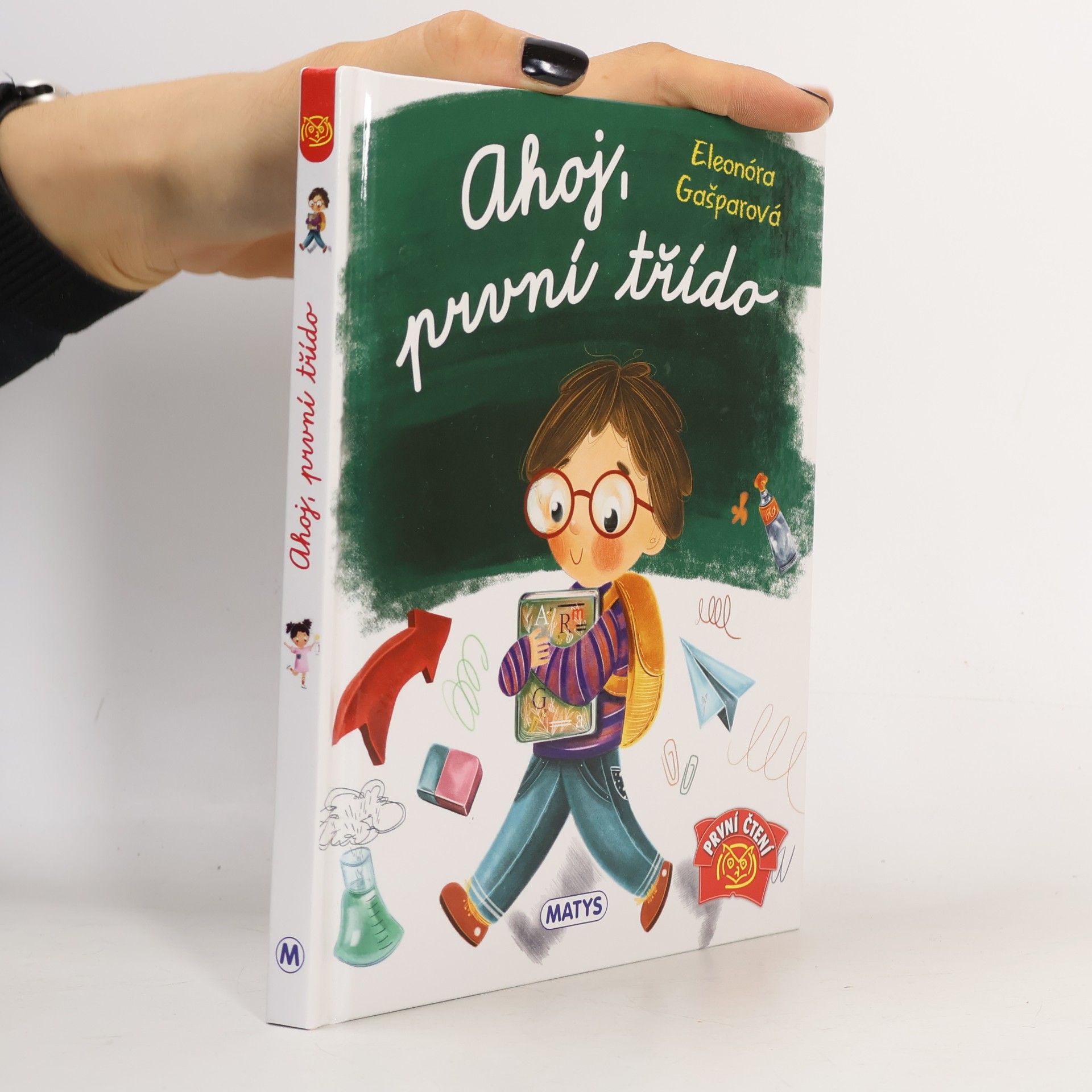 Eleonóra Gašparová Ahoj, první třído