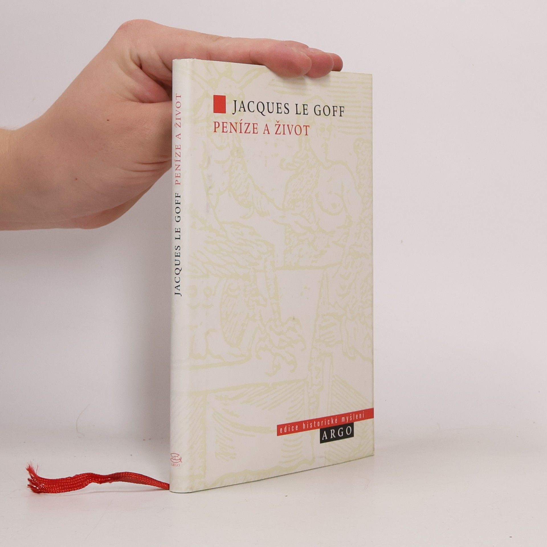 Jacques Le Goff Peníze a život