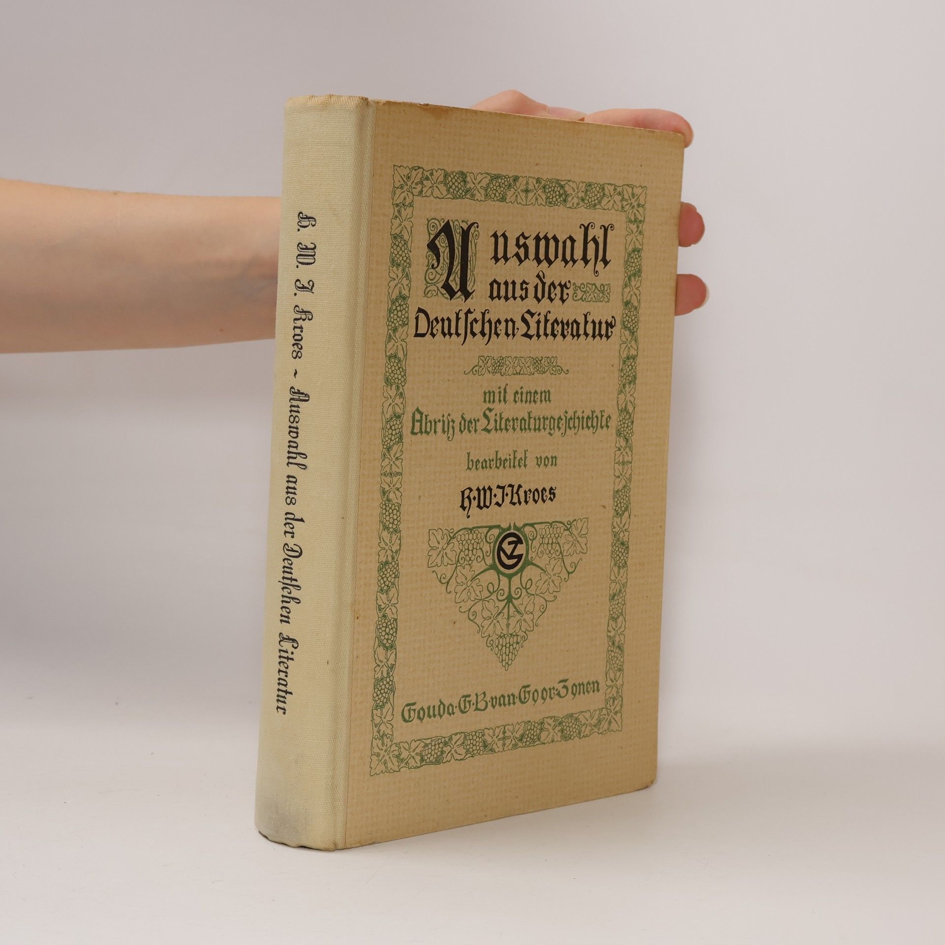 H. W. J. Kroes Auswahl aus der Deutschen Literatur mit einem Abriß der Literaturgeschichte