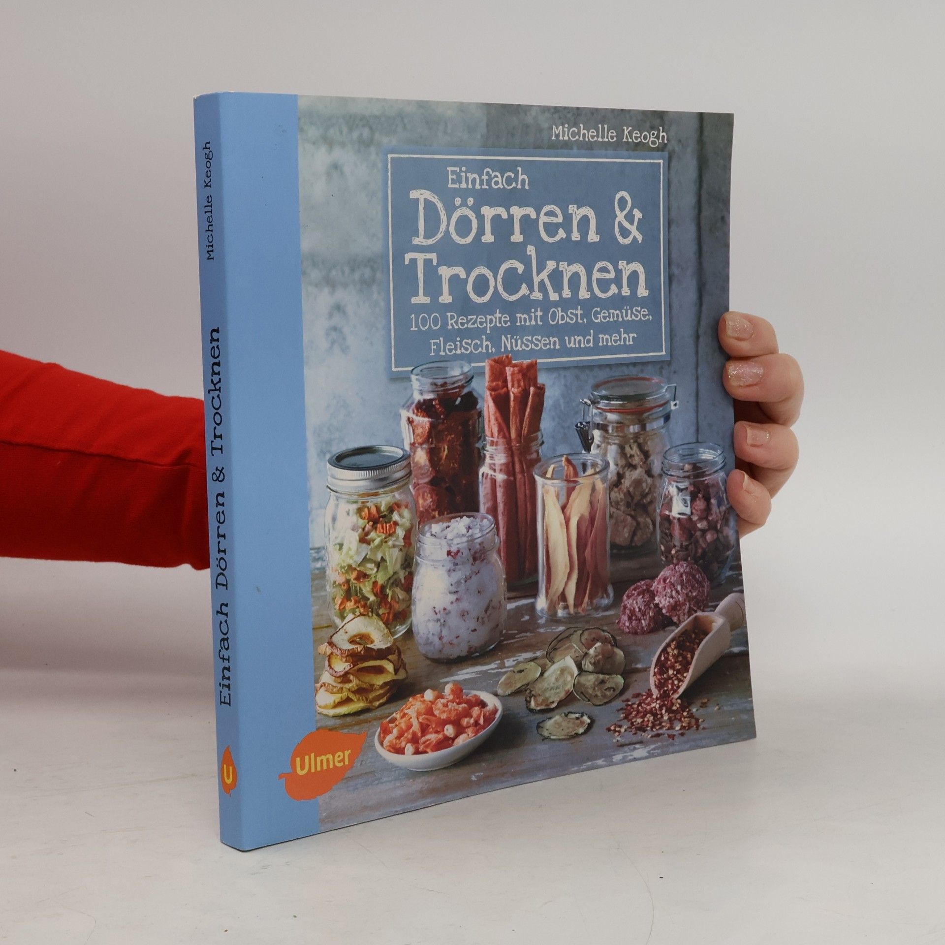 Einfach Dörren & Trocknen