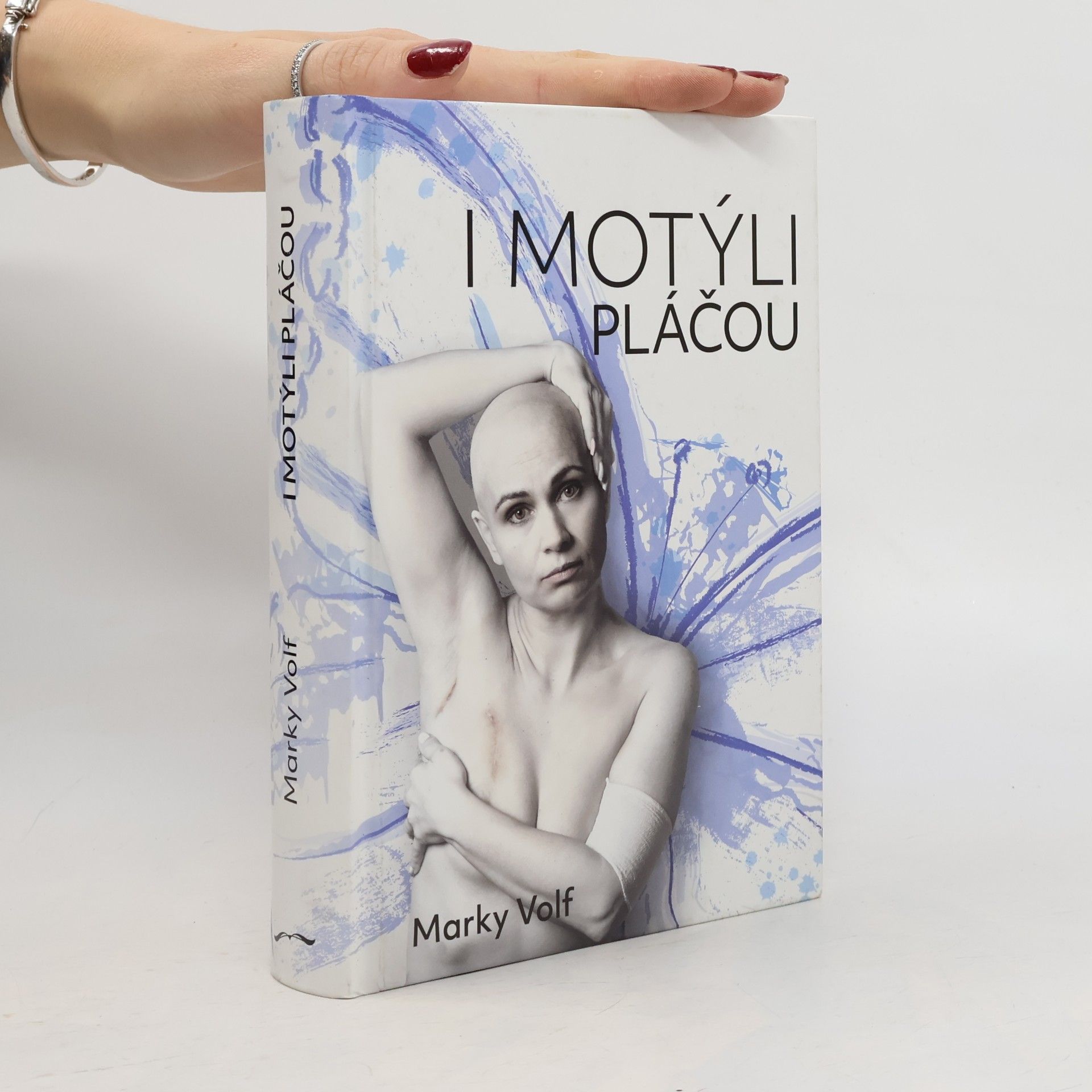 I motýli pláčou: Tohle není manuál na přežití, tohle je život