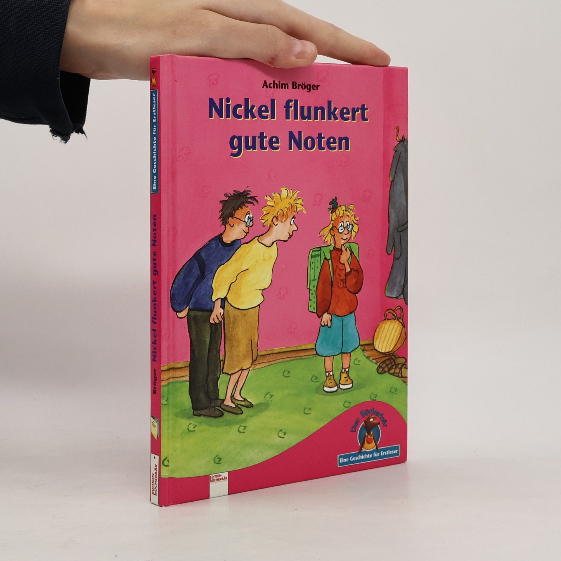 Achim Bröger Nickel flunkert gute Noten