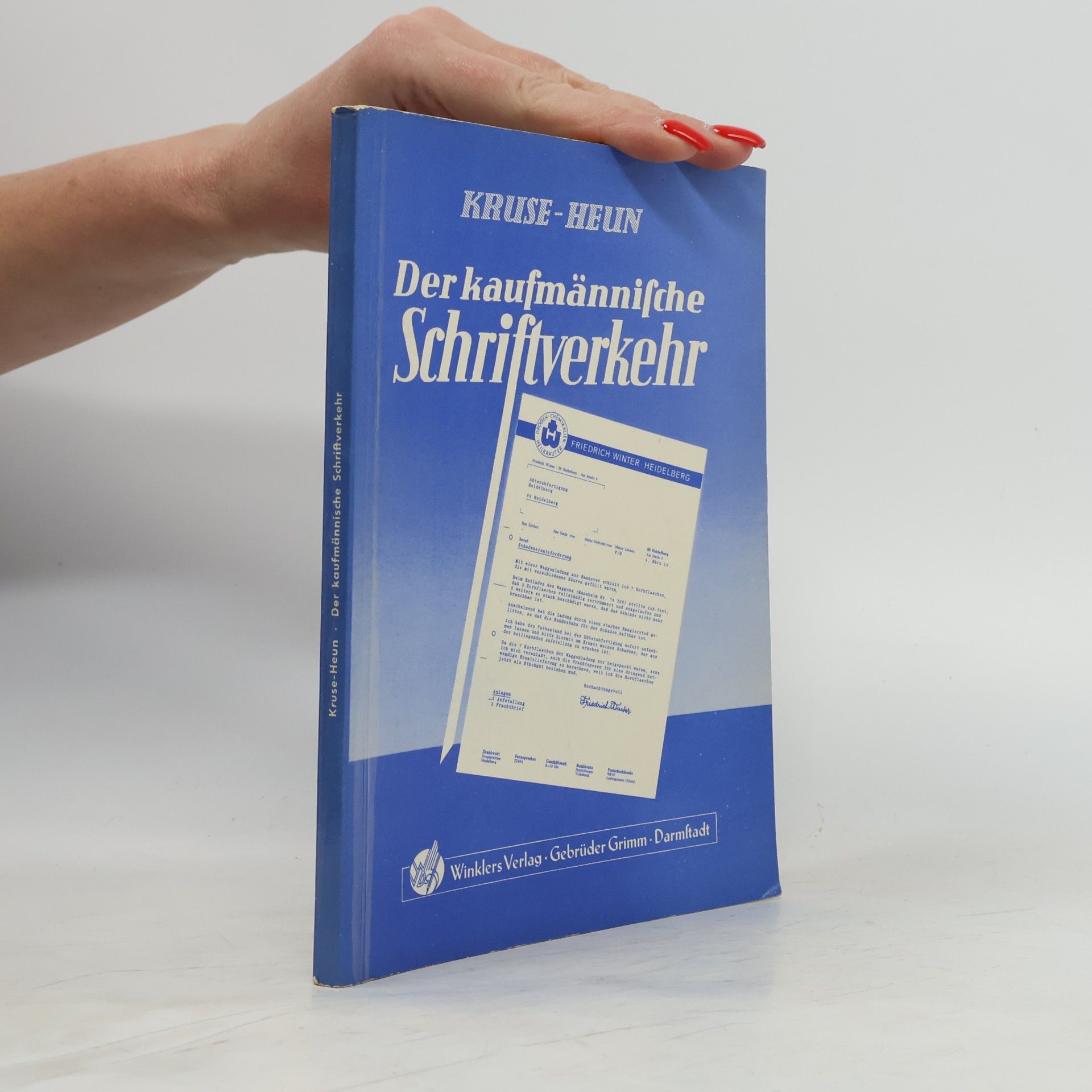 Kruse-Heun Der kaufmännische Schriftverkehr