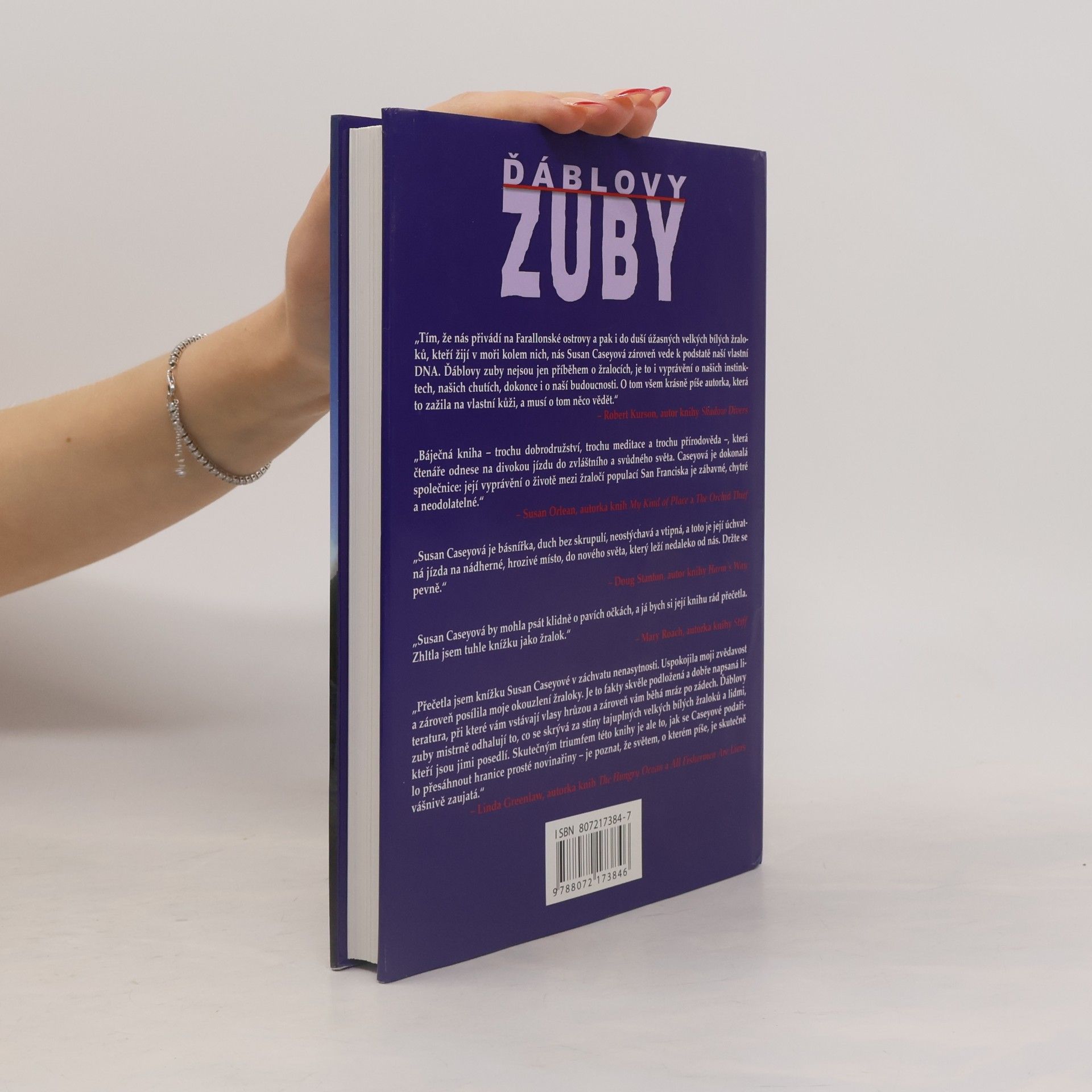 Susan Casey Ďáblovy zuby : Skutečný příběh o přežití a posedlosti mezi velkými bílými žraloky