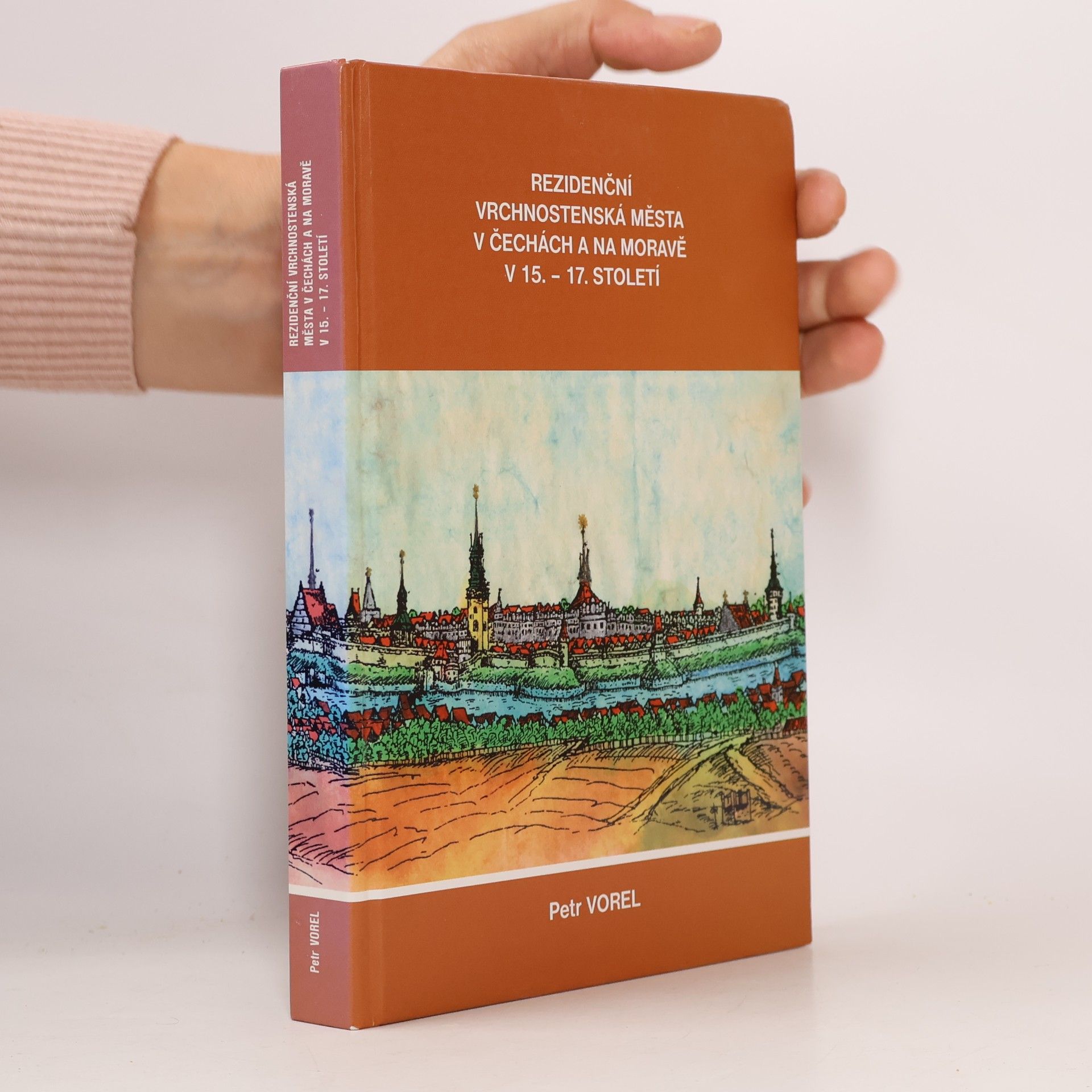 Rezidenční vrchnostenská města v Čechách a na Moravě v 15.-17. století