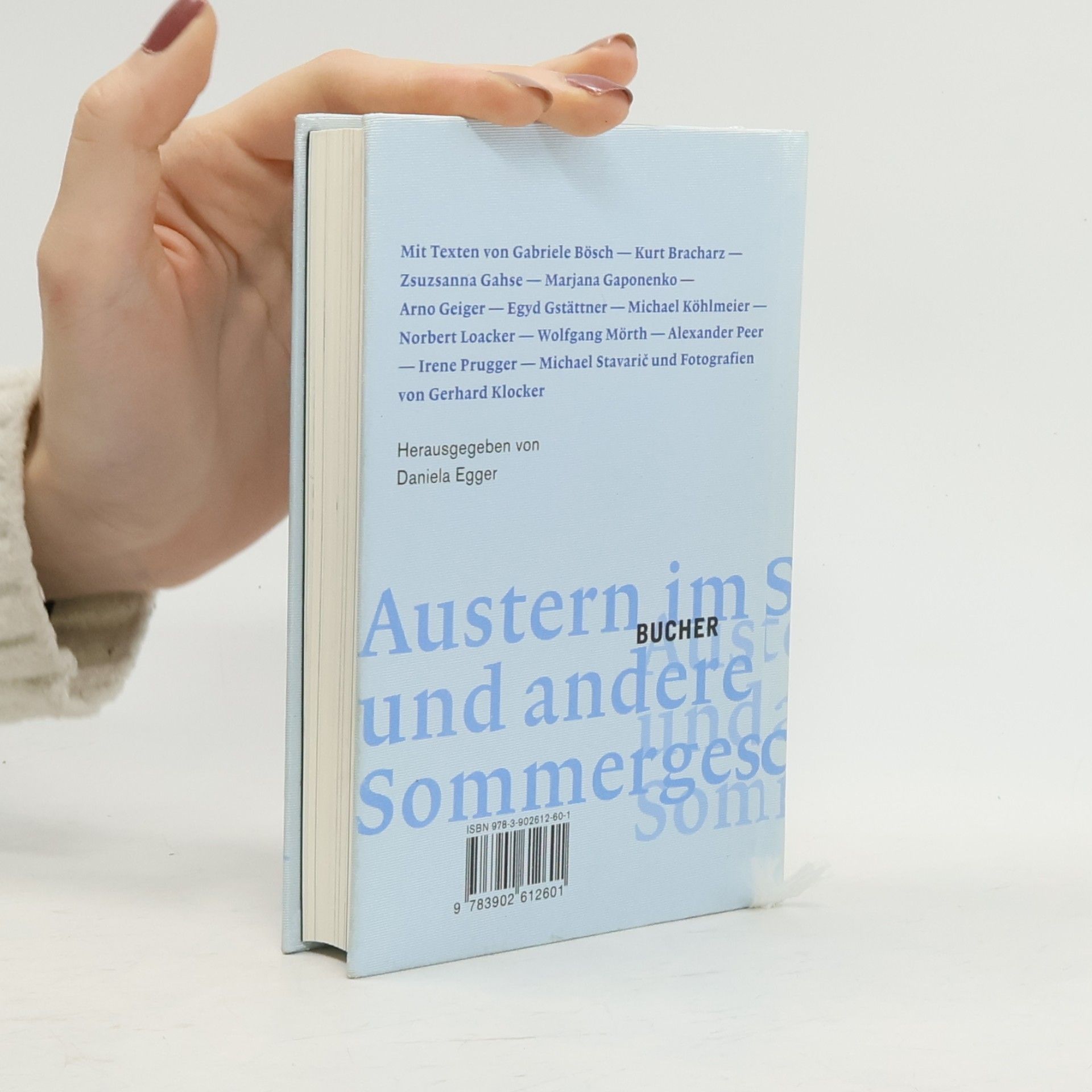 Daniela Egger Austern im Schnee und andere Sommergeschichten