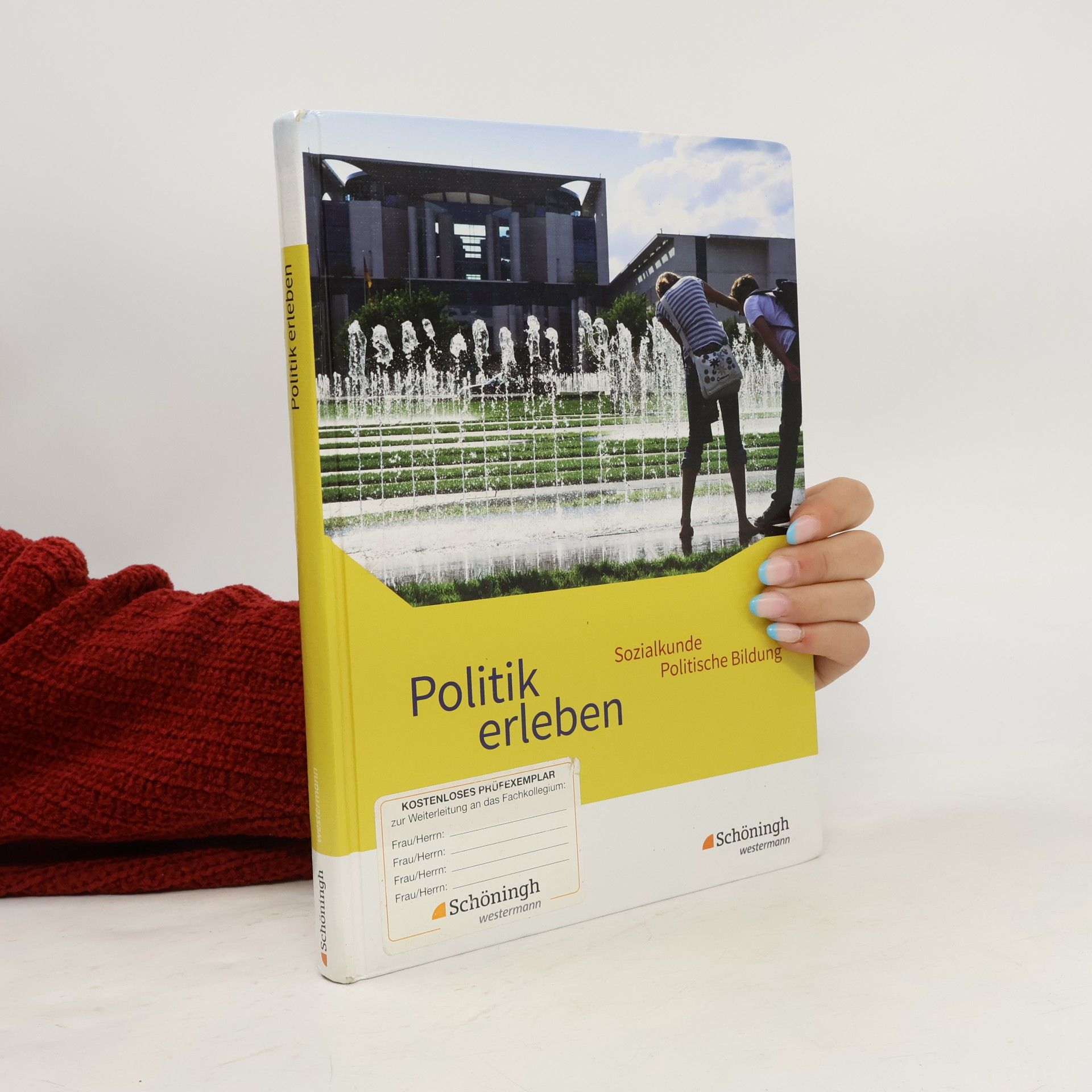 Politik erleben - Sozialkunde, politische Bildung