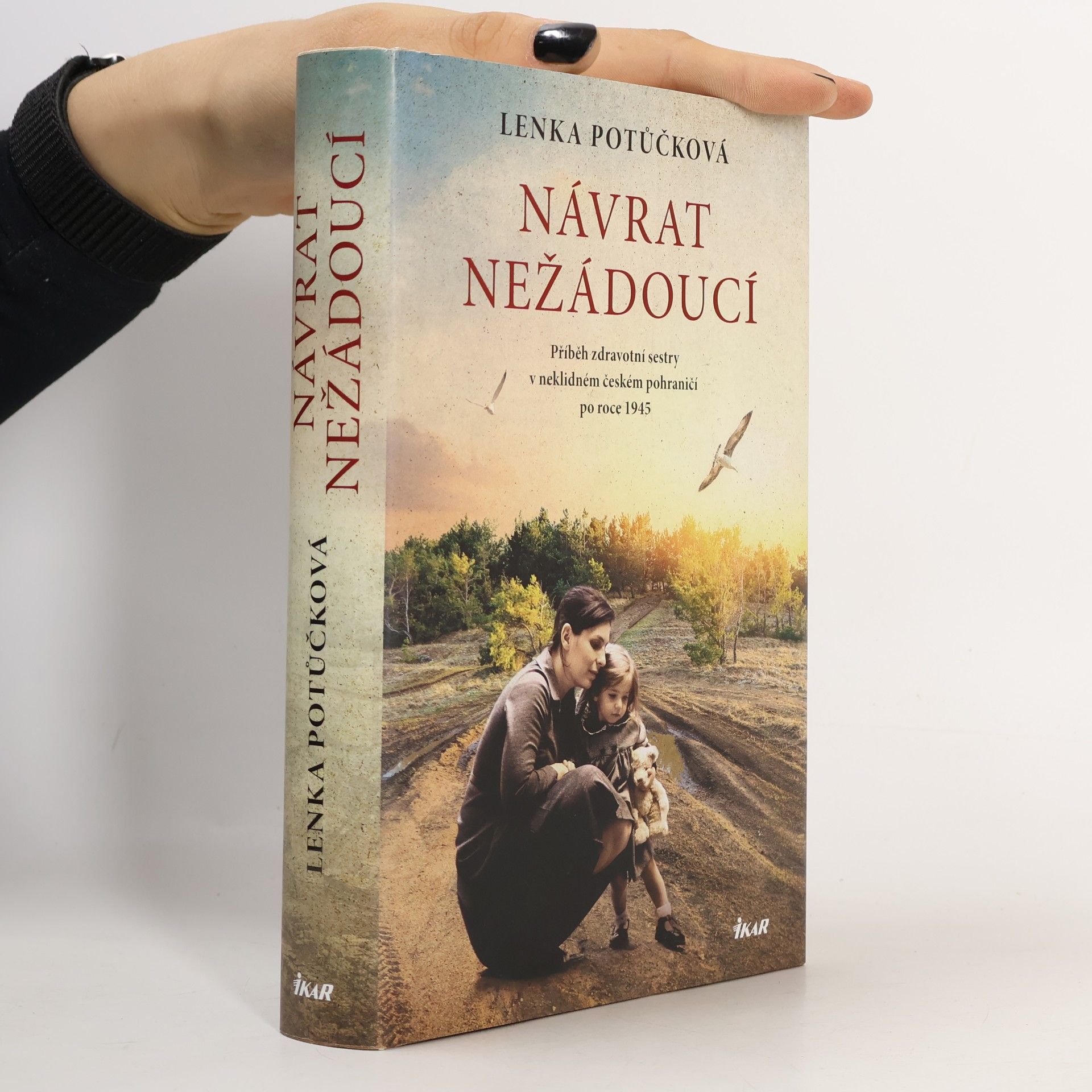 Lenka Potůčková Návrat nežádoucí