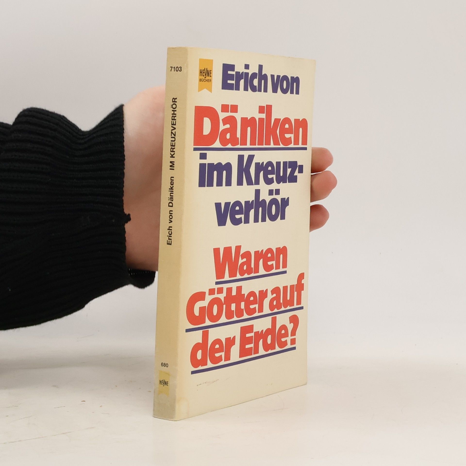 Erich von Däniken Im Kreuzverhör. Waren Götter auf der Erde