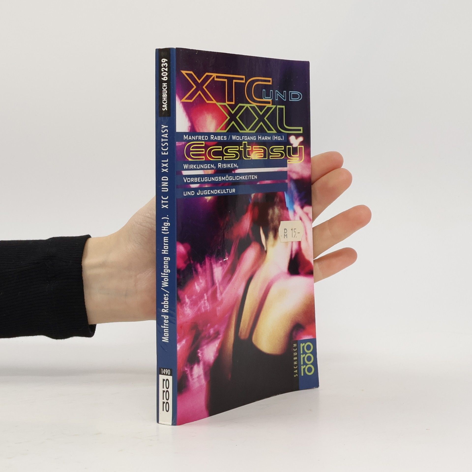 XTC und XXL Ecstasy