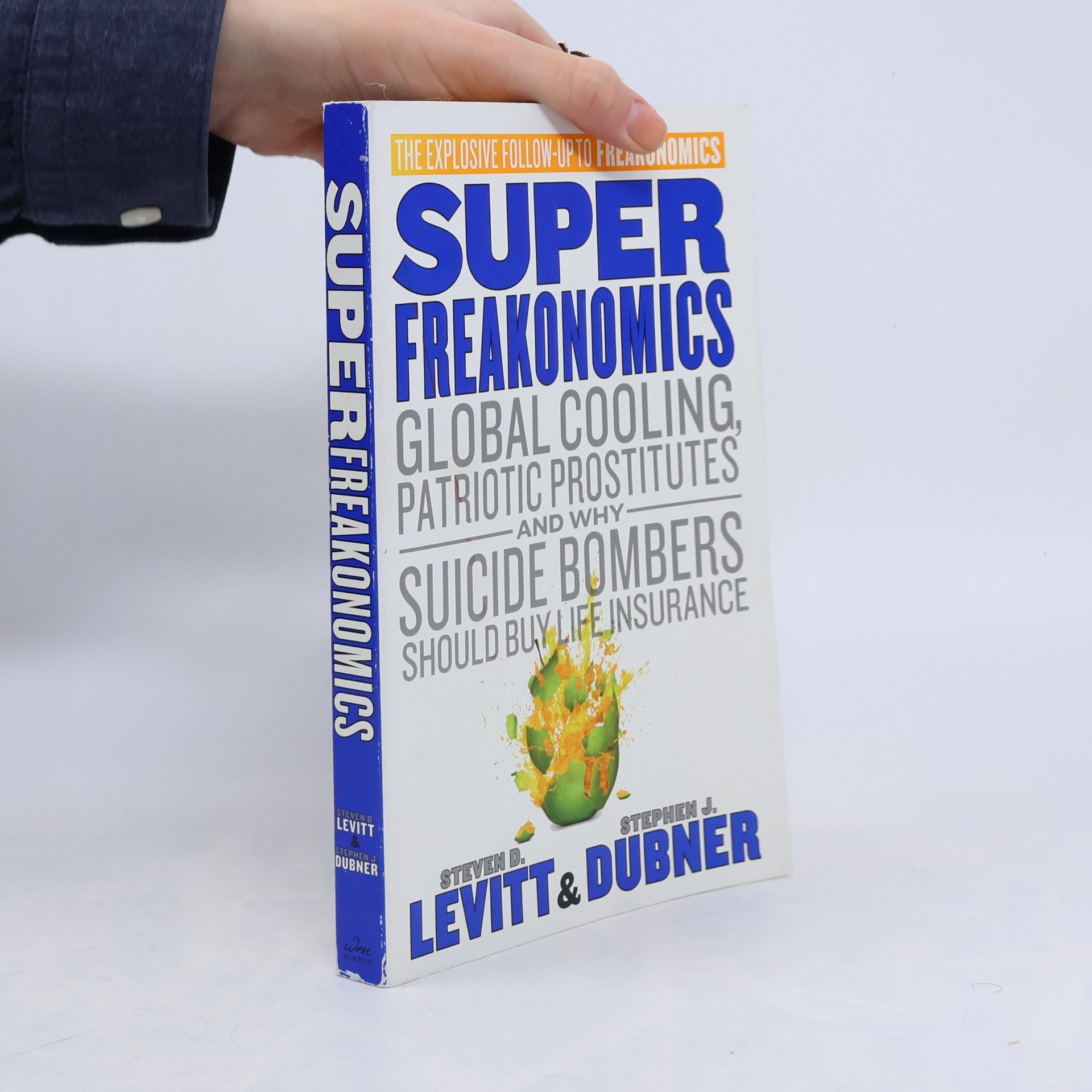Super freakonomics