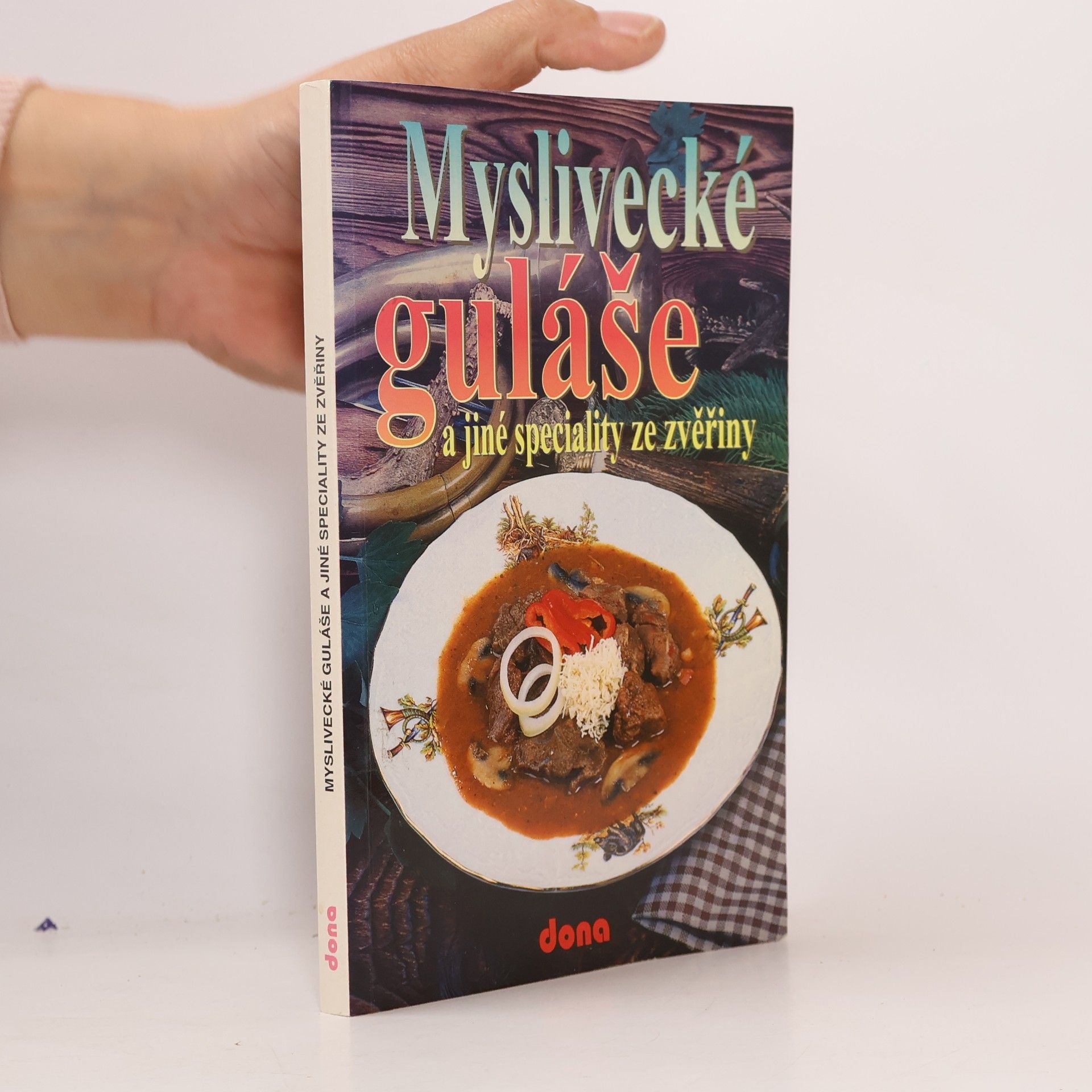 Myslivecké guláše a jiné speciality ze zvěřiny