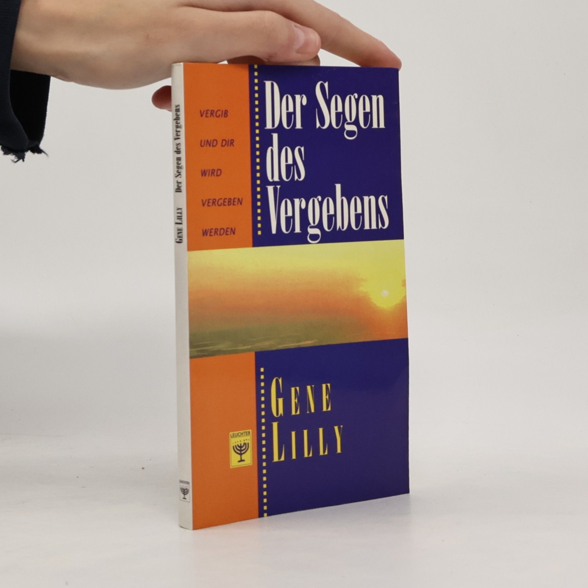 Der Segen des Vergebens