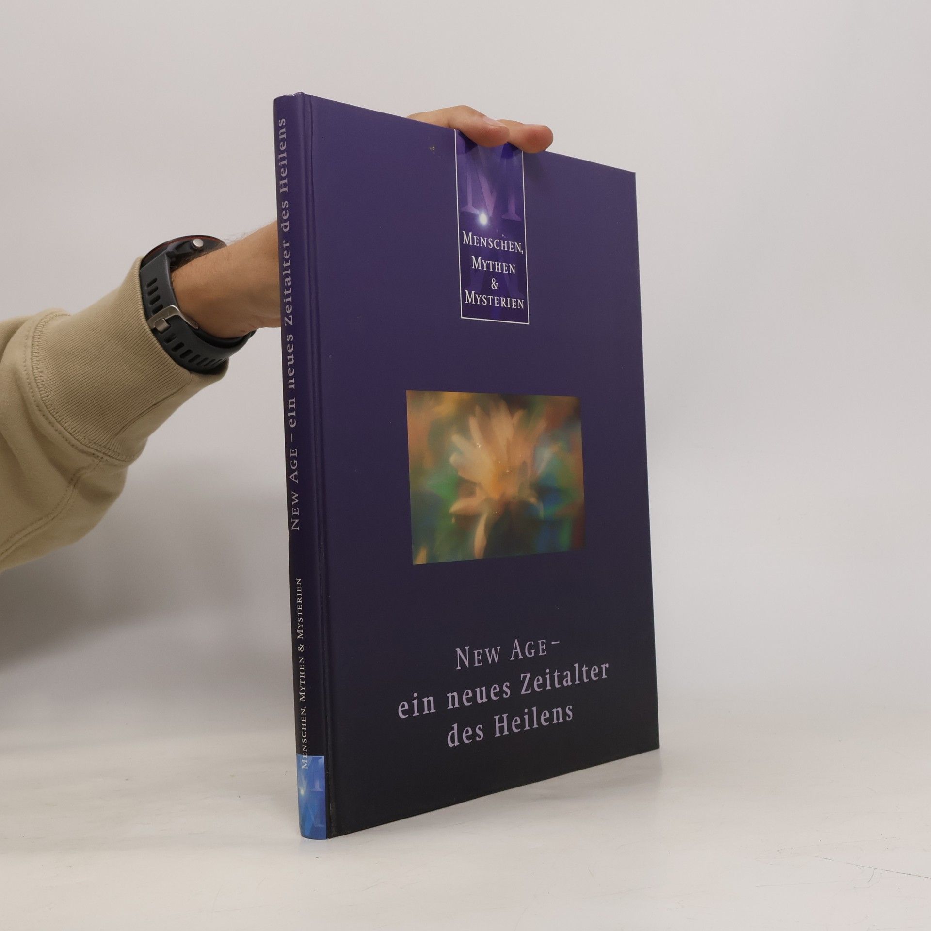 Various authors New Age - ein neues Zeitalter des Heilens