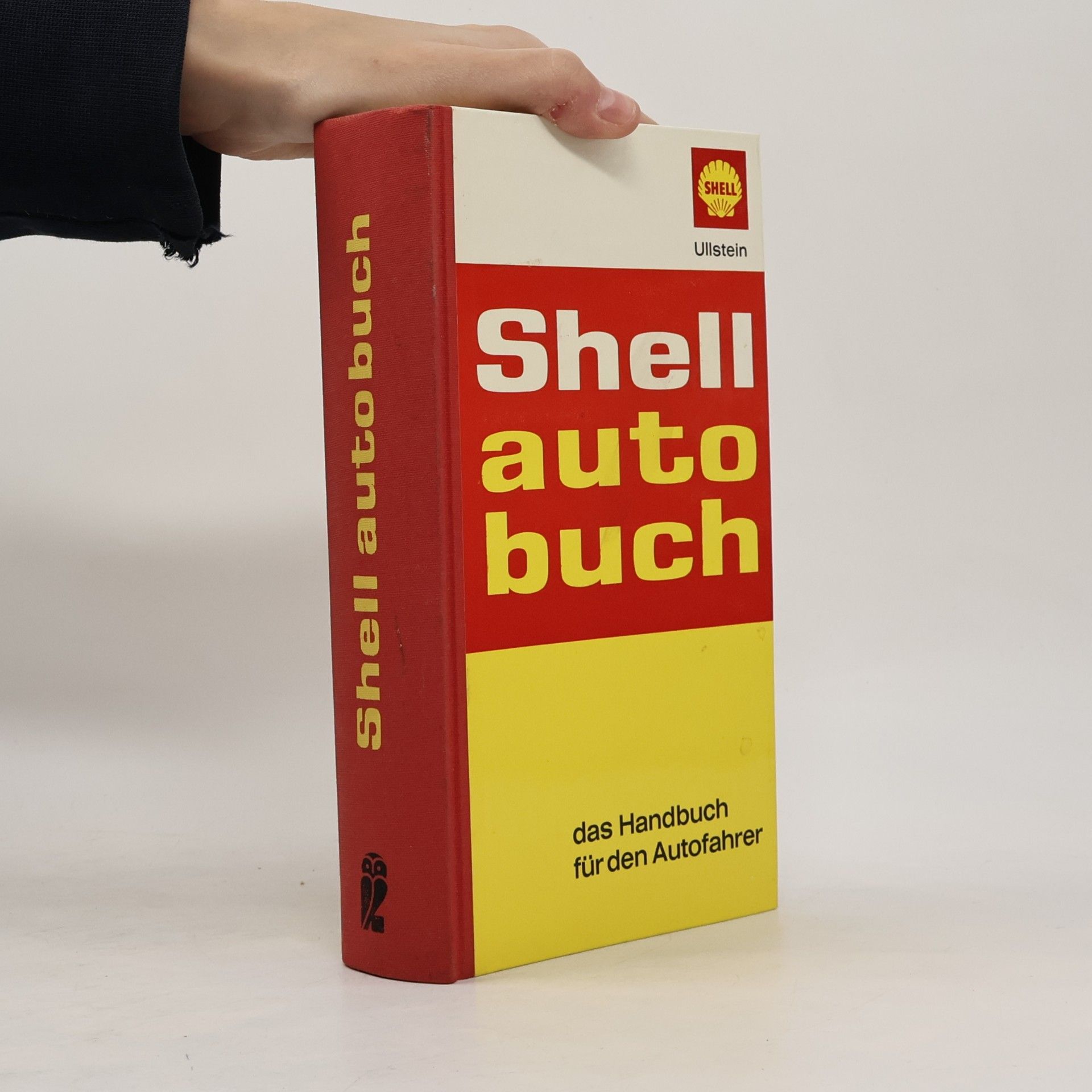 Kolektiv autorů Shell Autobuch : das Handbuch für den Autofahrer