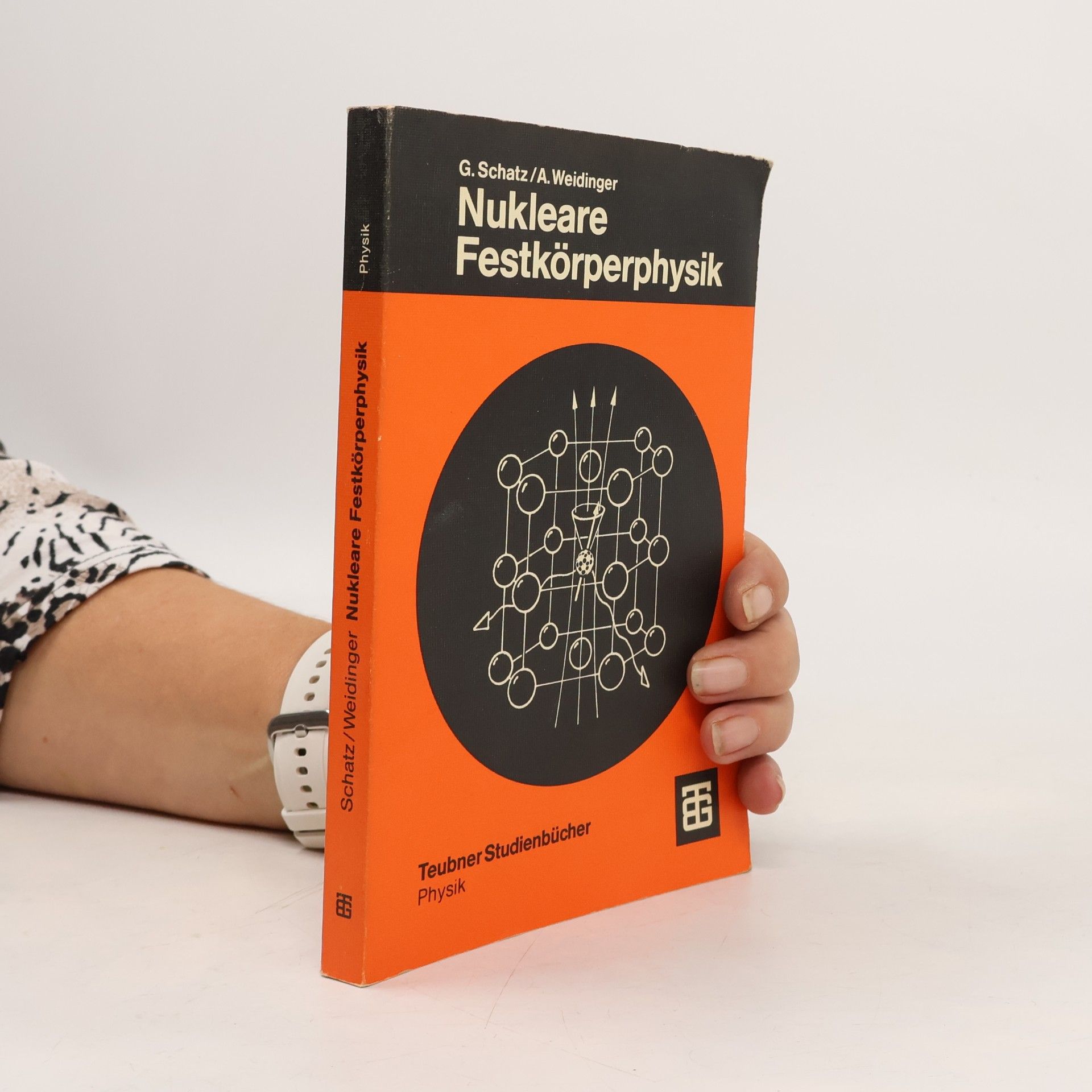 Günter Schatz Nukleare Festkörperphysik