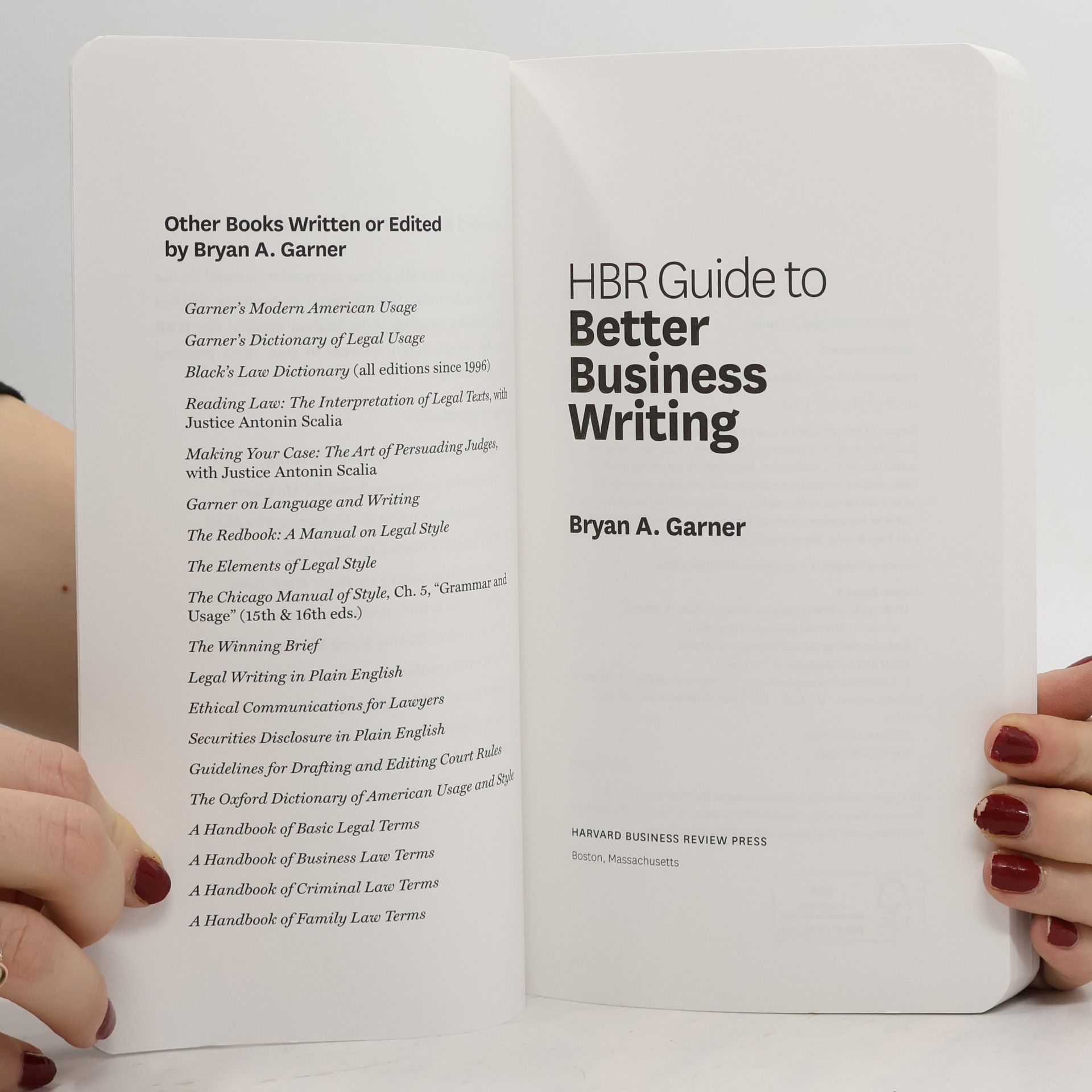 Bryan A. Garner HBR Guide to Better Business Writing
