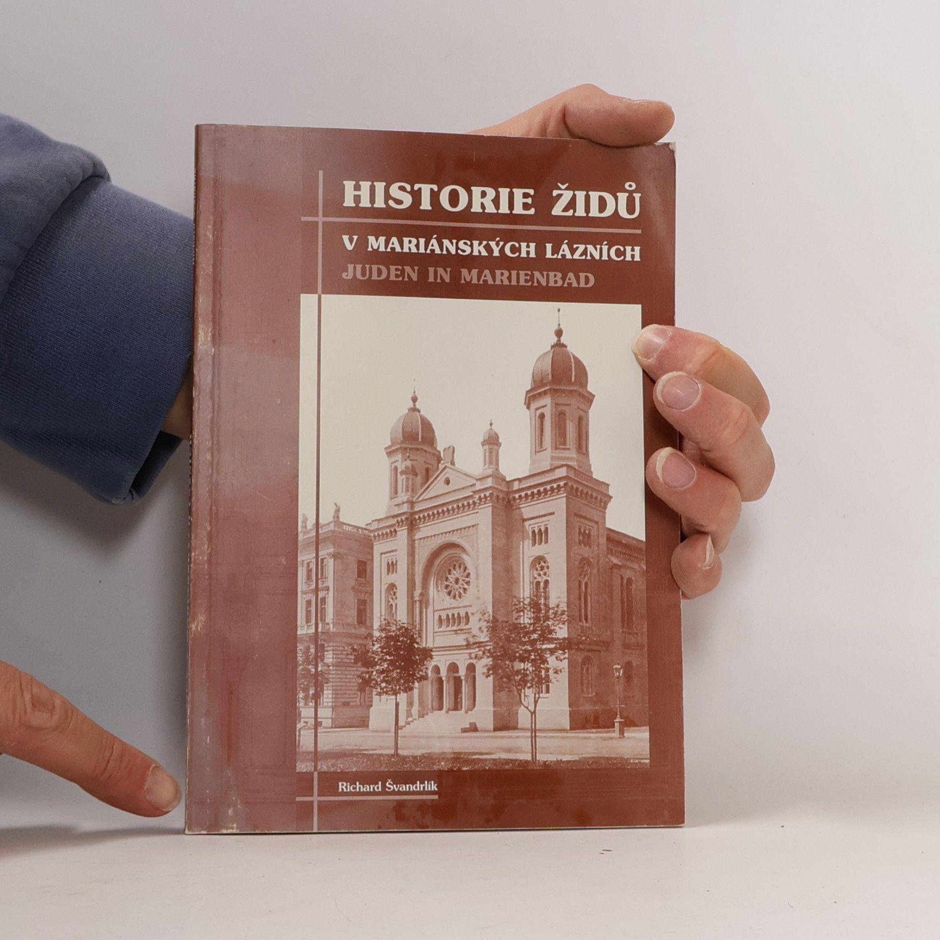 Richard Švandrlík Historie židů v Mariánských lázních