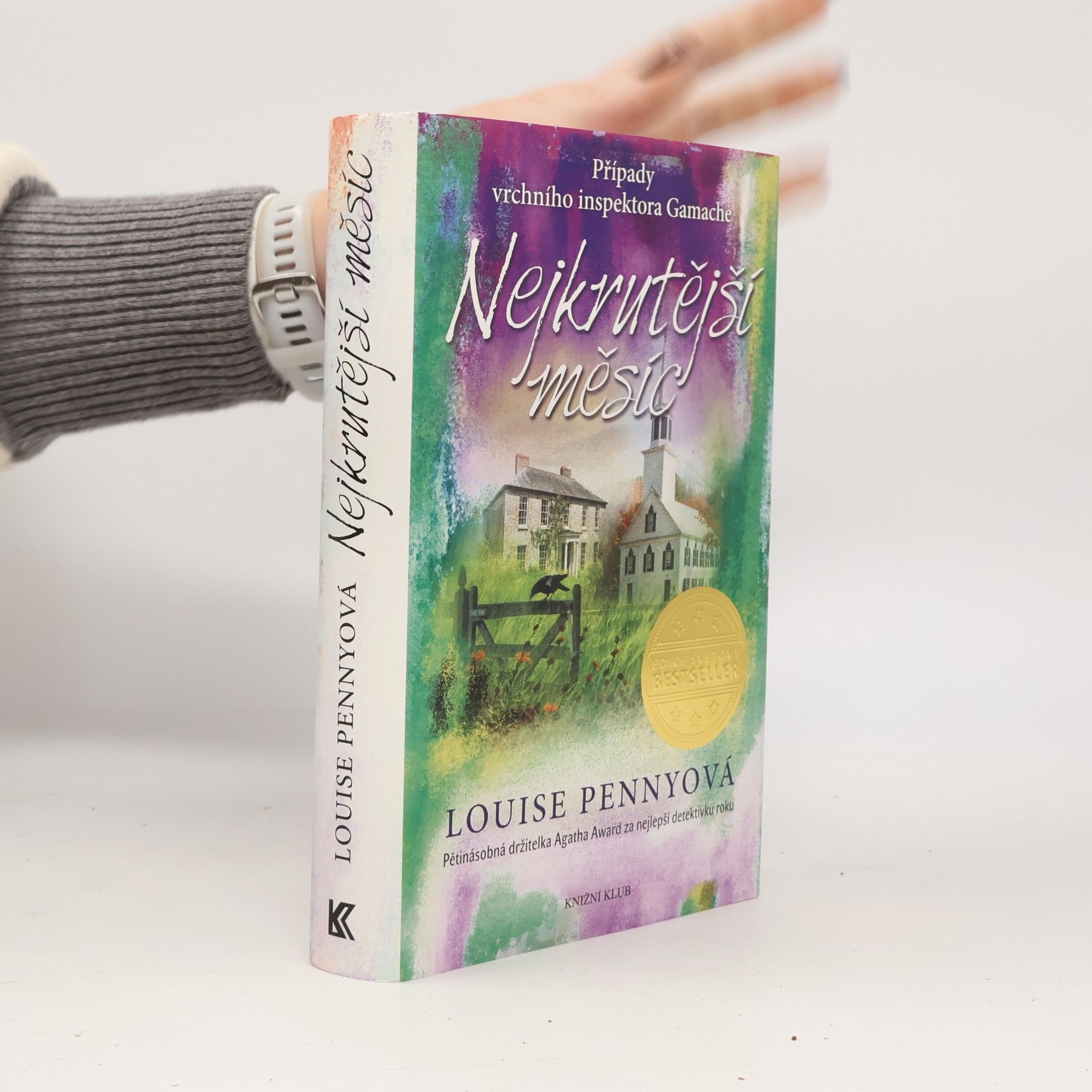 Louise Penny Nejkrutější měsíc