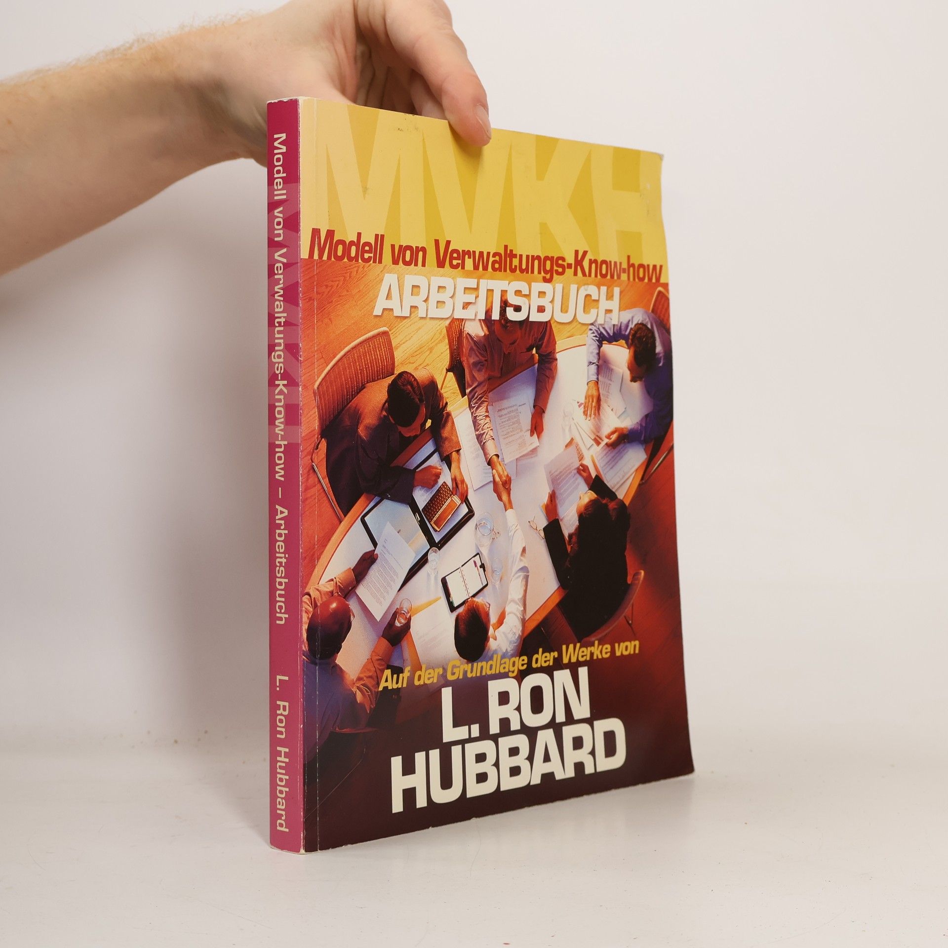 L. Ron Hubbard Modell von Verwaltungs-Know-how