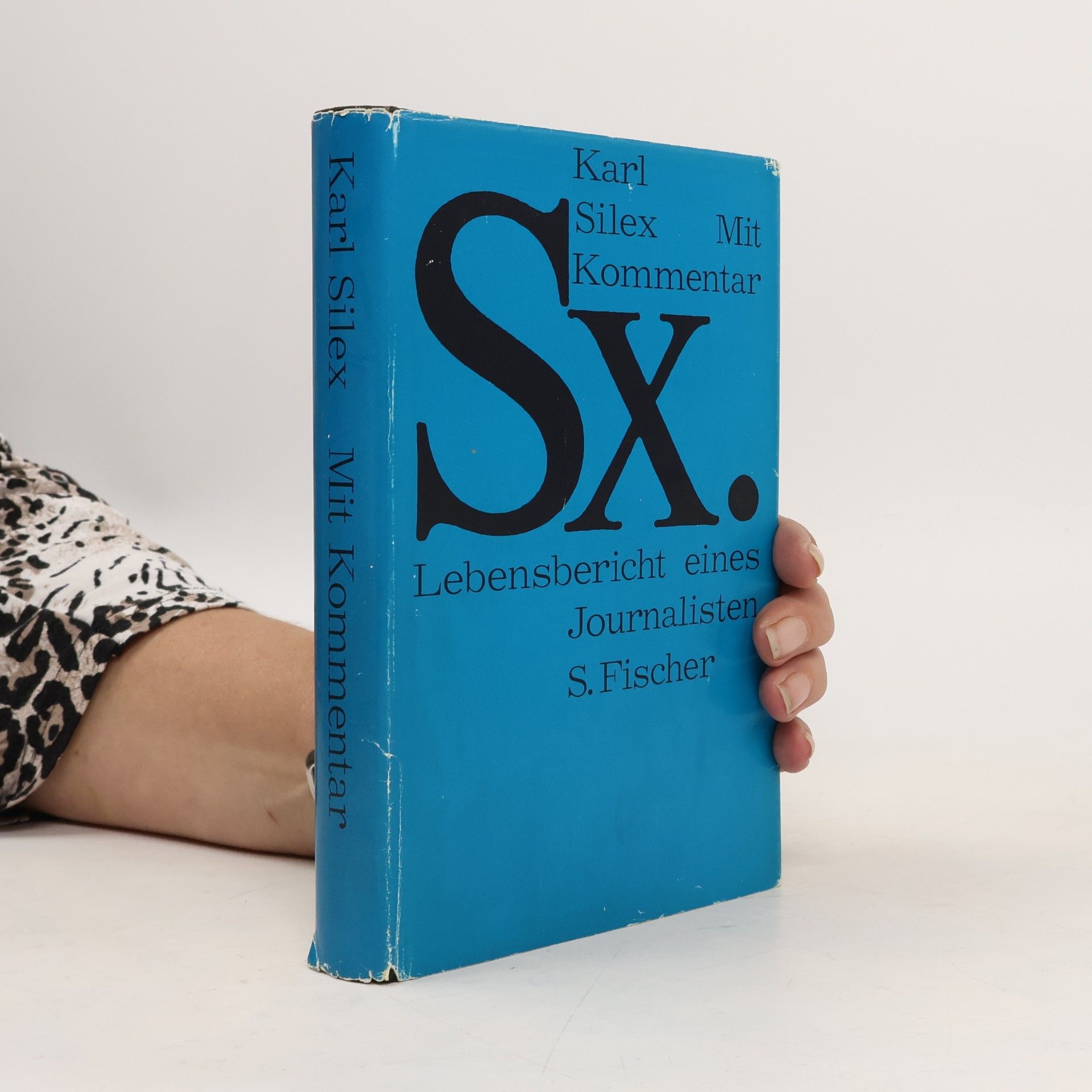 Karl Silex Mit Kommentar Sx.
