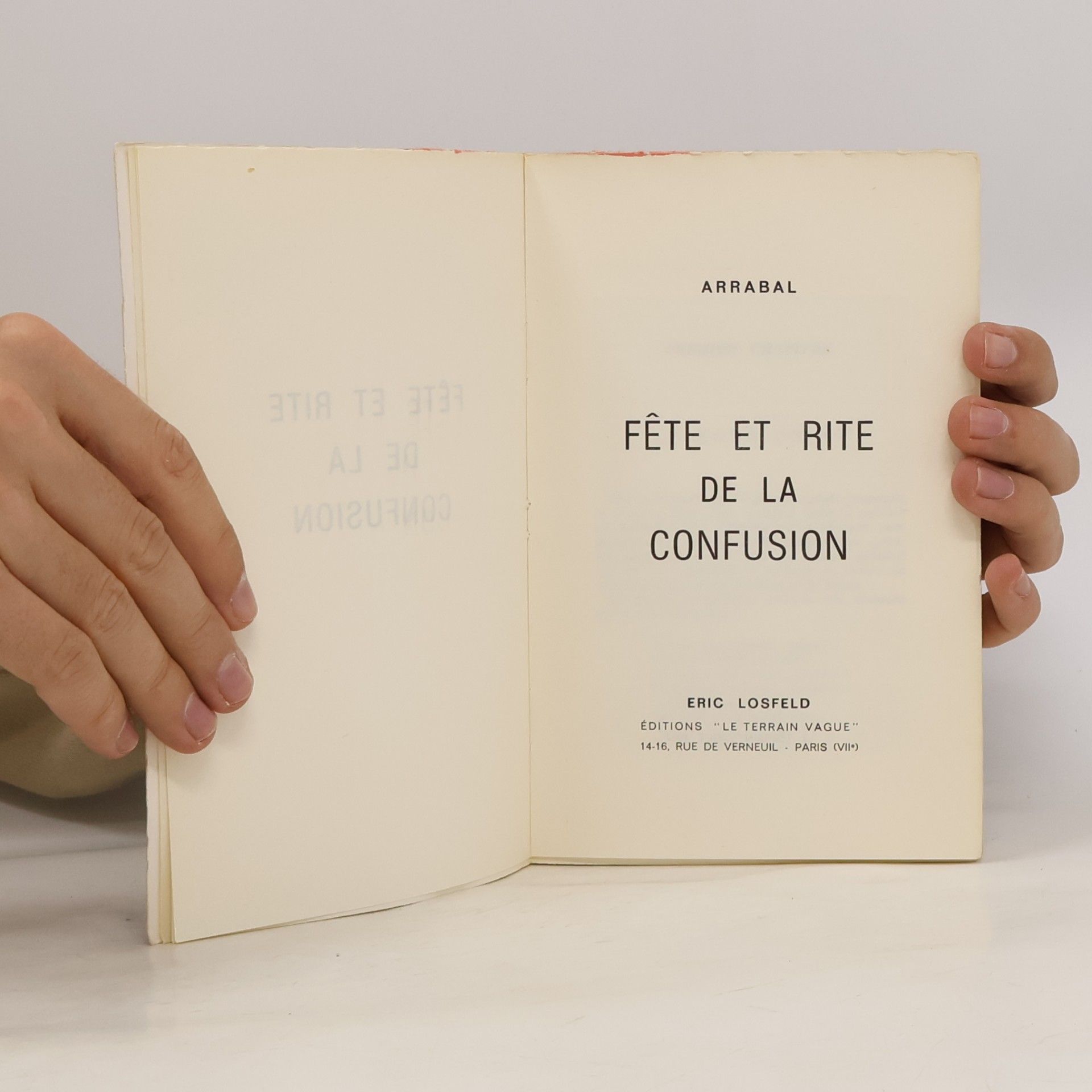 Arrabal Fêtes et rites de la confusion