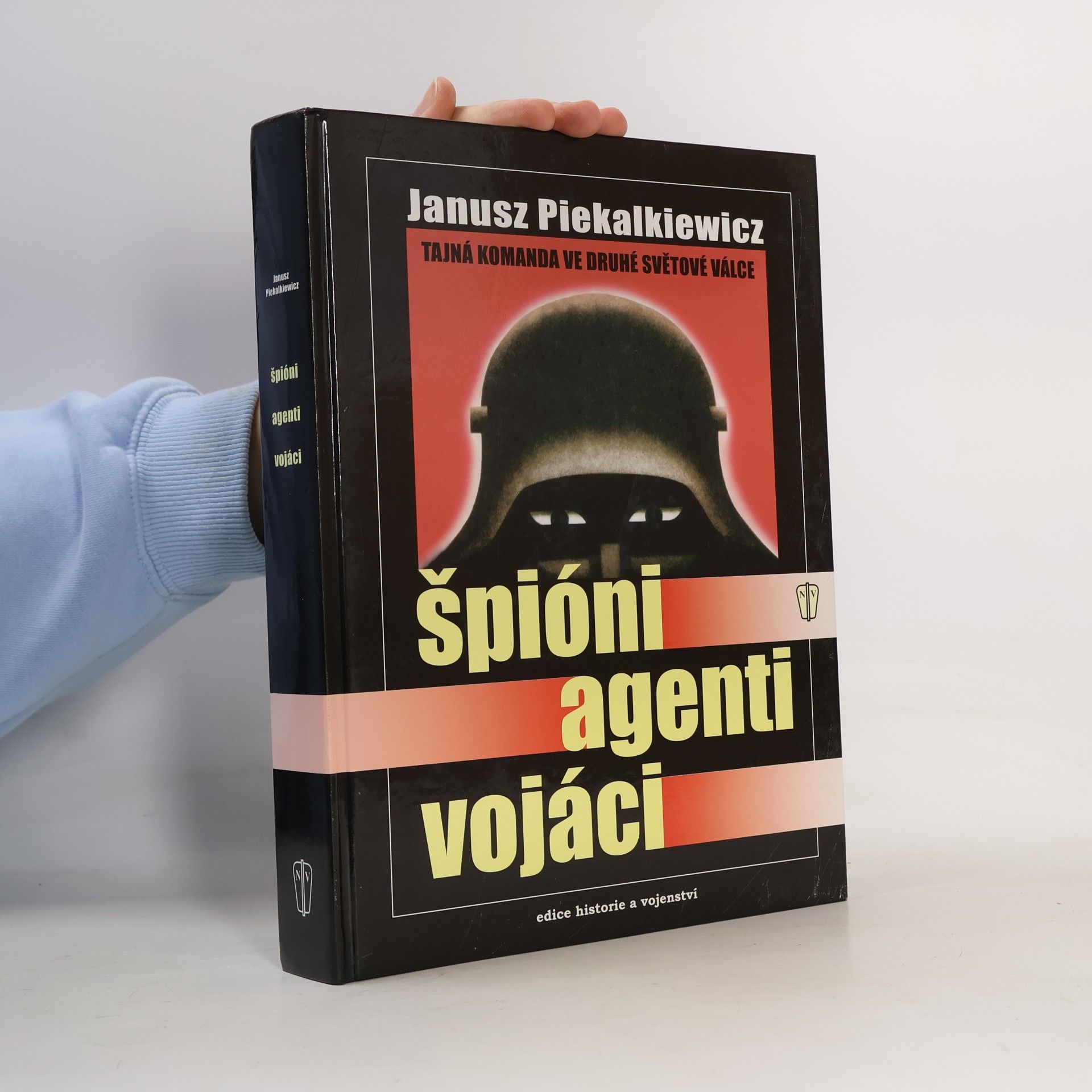 Špióni, agenti, vojáci. Tajná komanda ve druhé světové válce