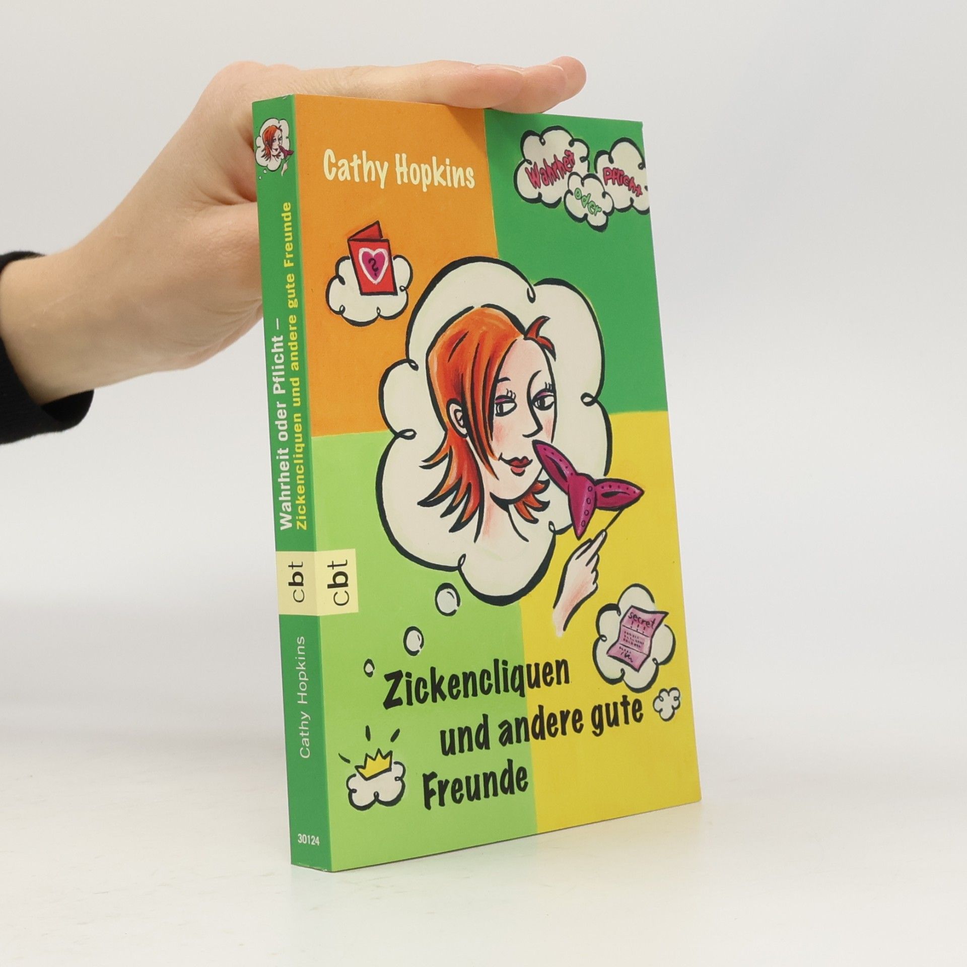 Wahrheit oder Pflicht - Zickencliquen und andere gute Freunde