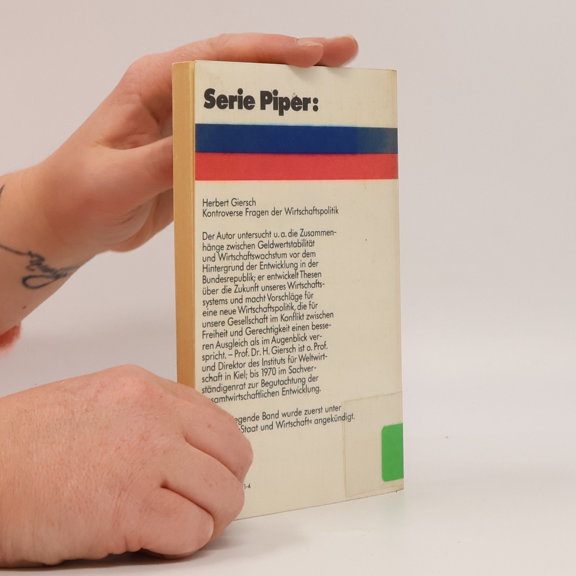 Herbert Giersch Serie Piper - 21: Kontroverse Fragen der Wirtschaftspolitik