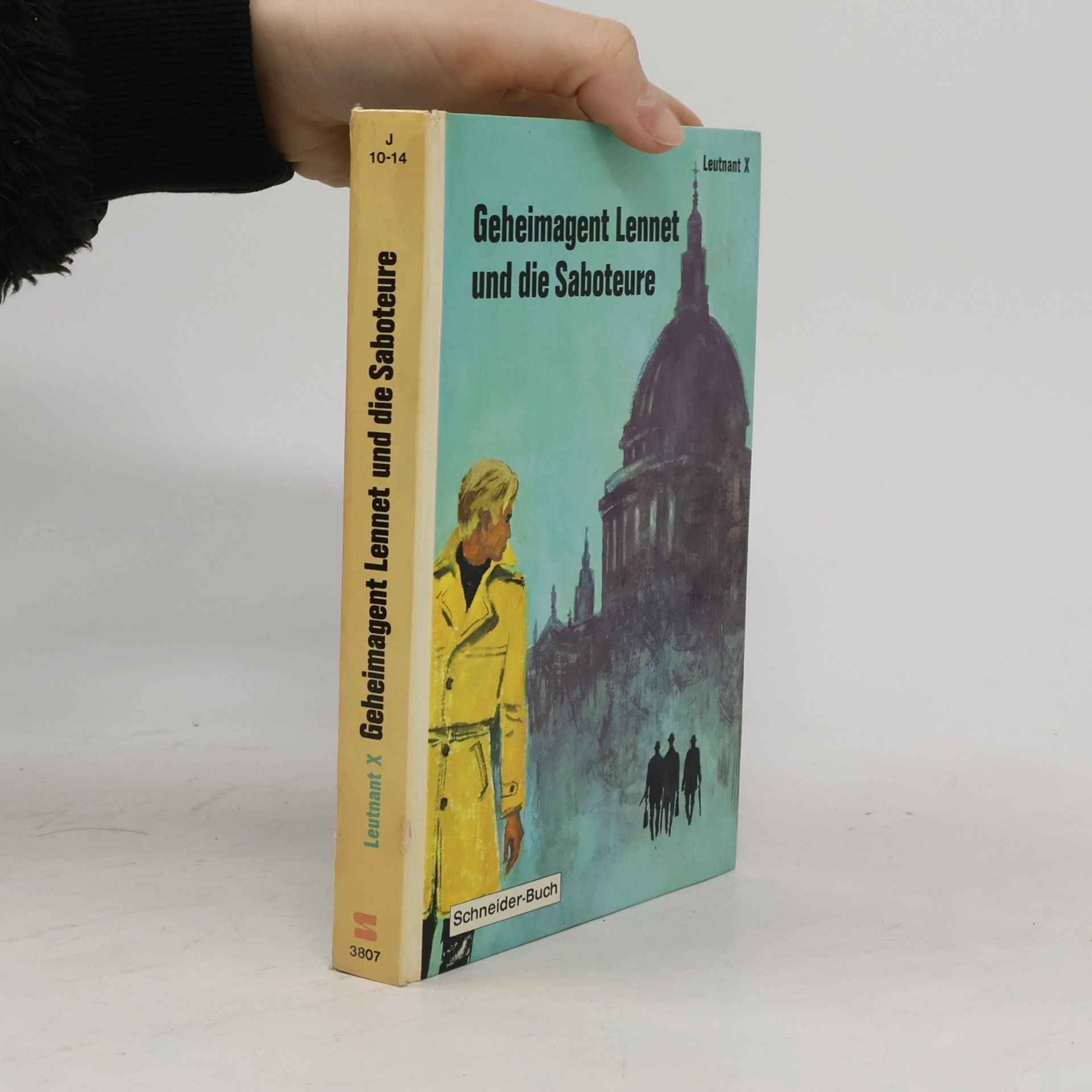 X. Leutnant Geheimagent Lennet und die Saboteure