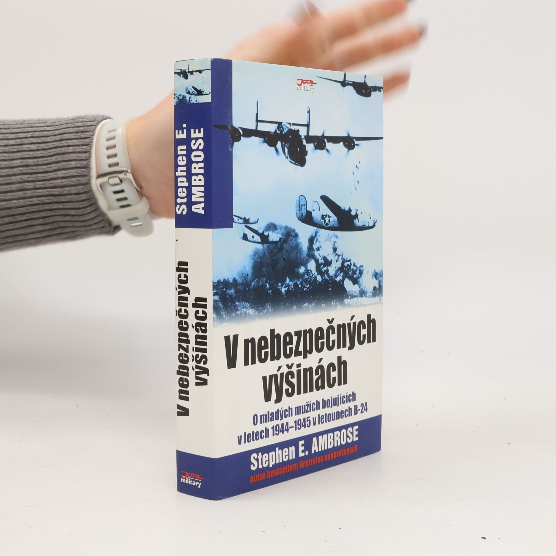 V nebezpečných výšinách. O mladých mužích bojujících v letech 1944-1945 v letounech B-24