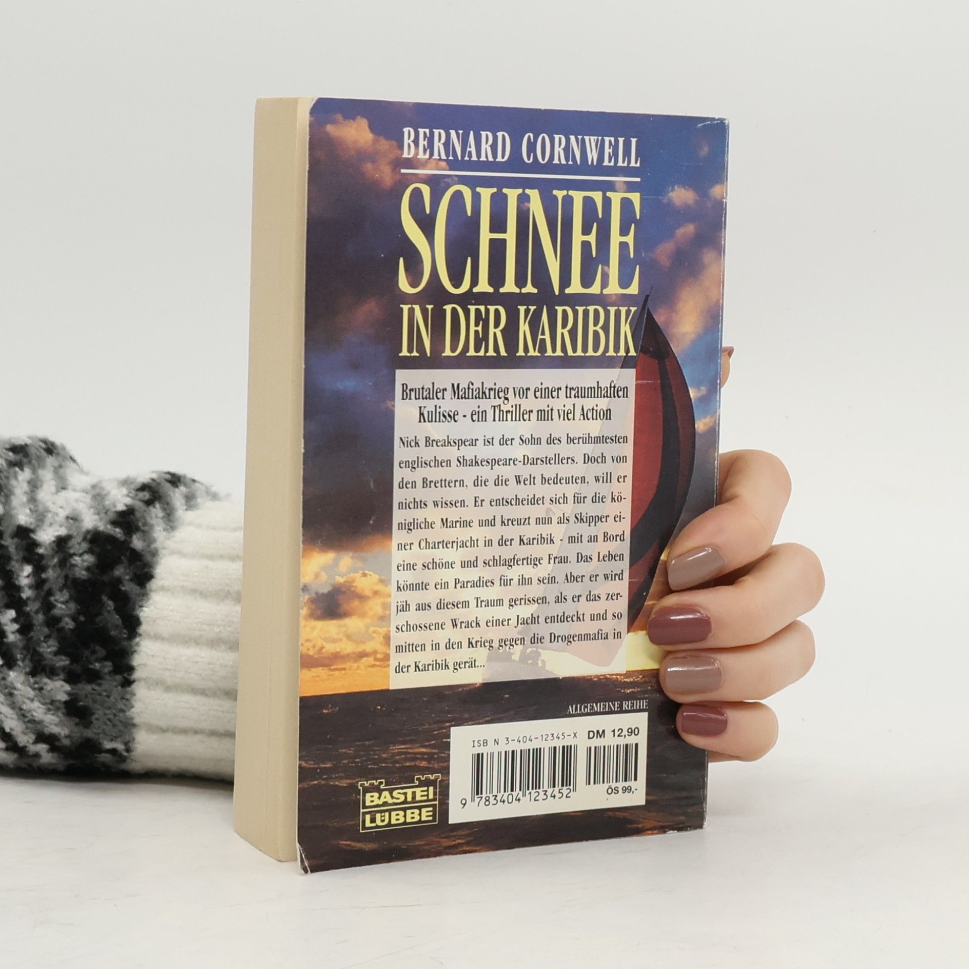 Bernard Cornwell Schnee in der Karibik
