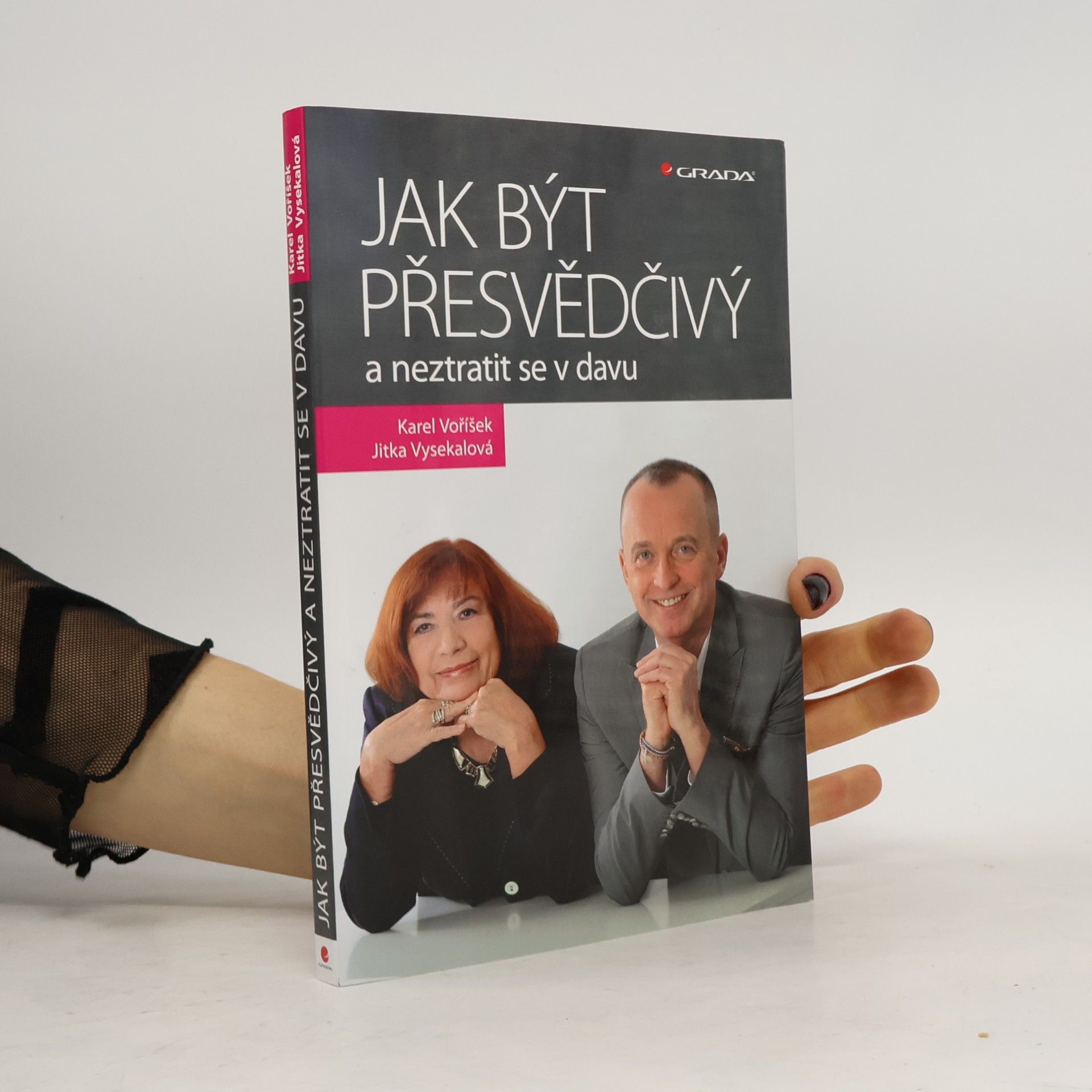 Jak být přesvědčivý a neztratit se v davu