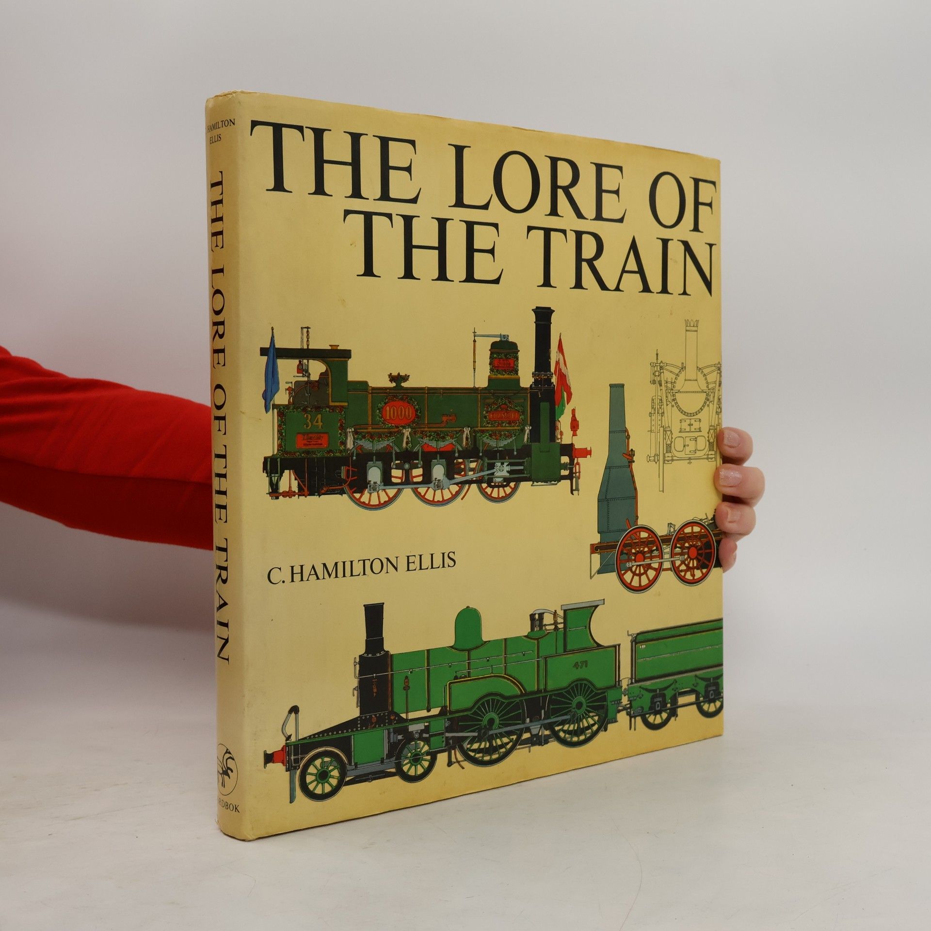 C. Hamilton Ellis The Lore Of The Train