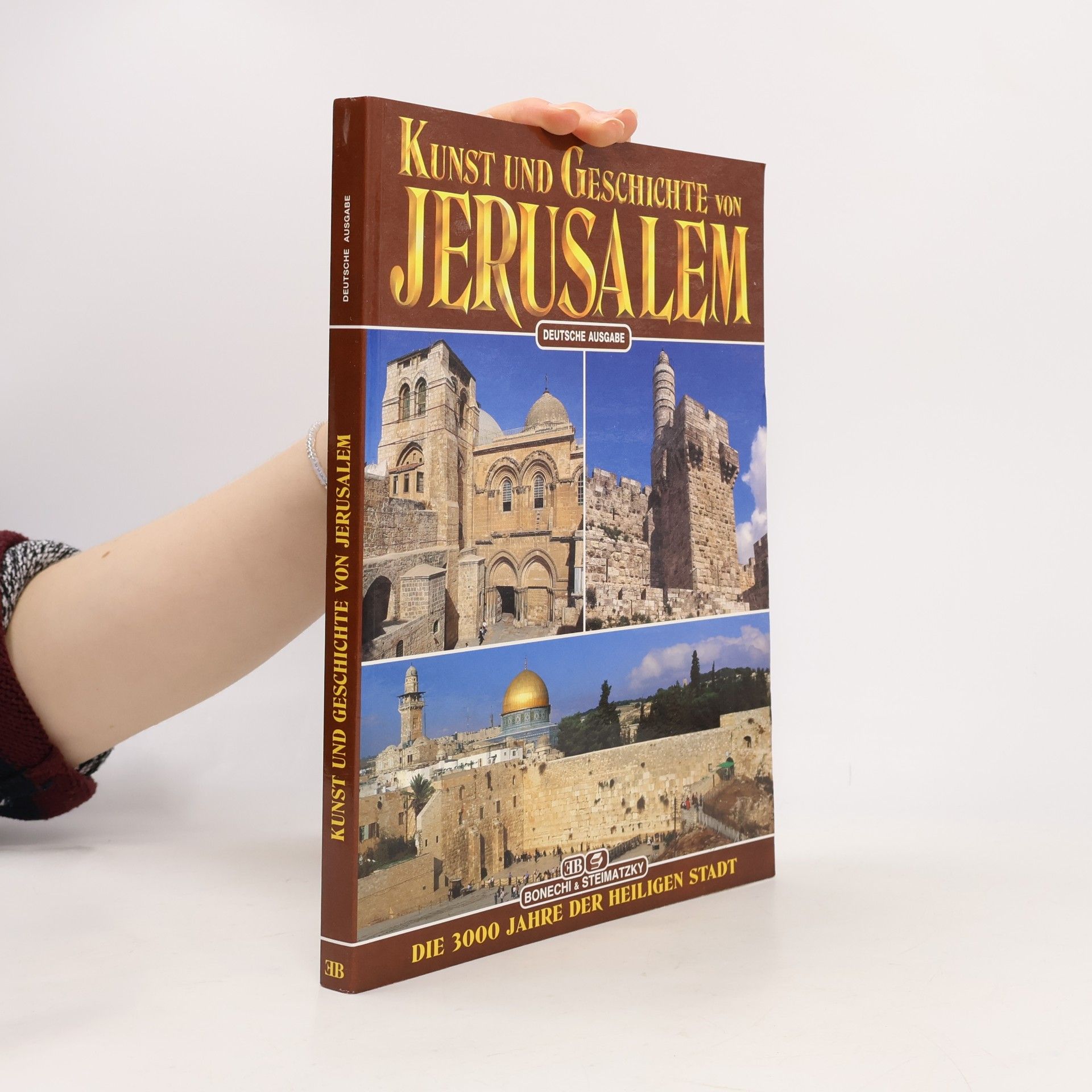 Kunst und Geschichte von Jerusalem